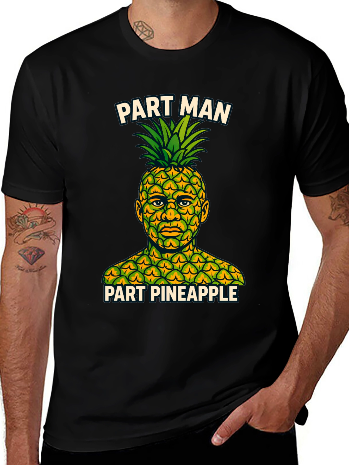 Part Man Part Pineapple T-Shirt - Funny Graphic Tee