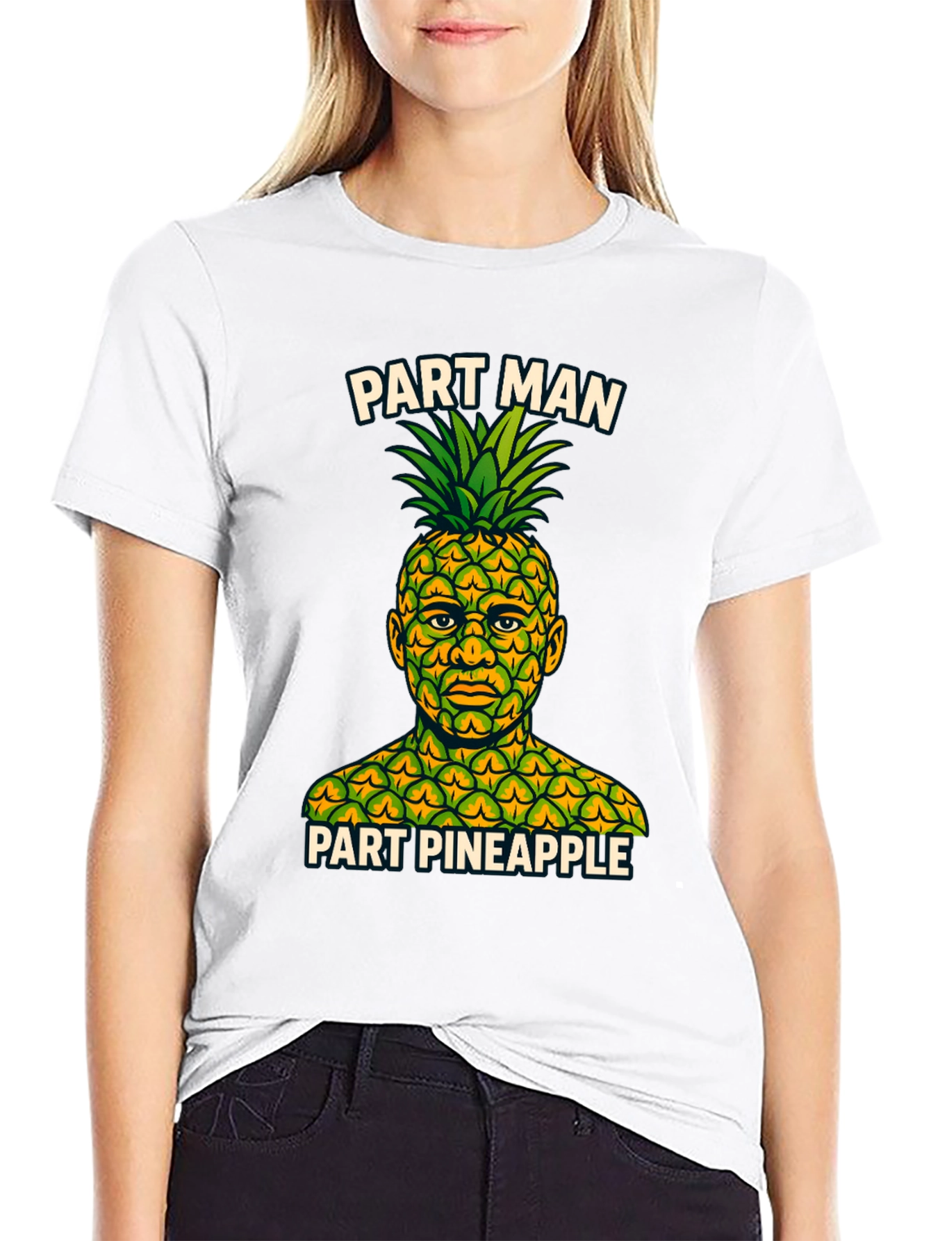 Part Man Part Pineapple T-Shirt - Funny Graphic Tee