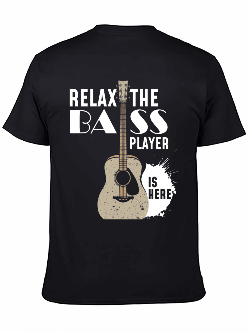 Relax Bass Player T-Shirt - Musician Apparel