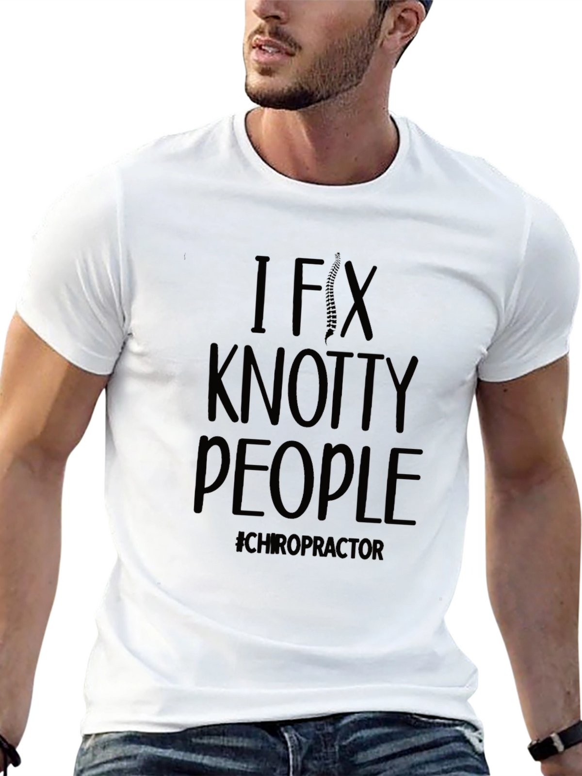 I Fix Knotty People Chiropractor T-Shirt