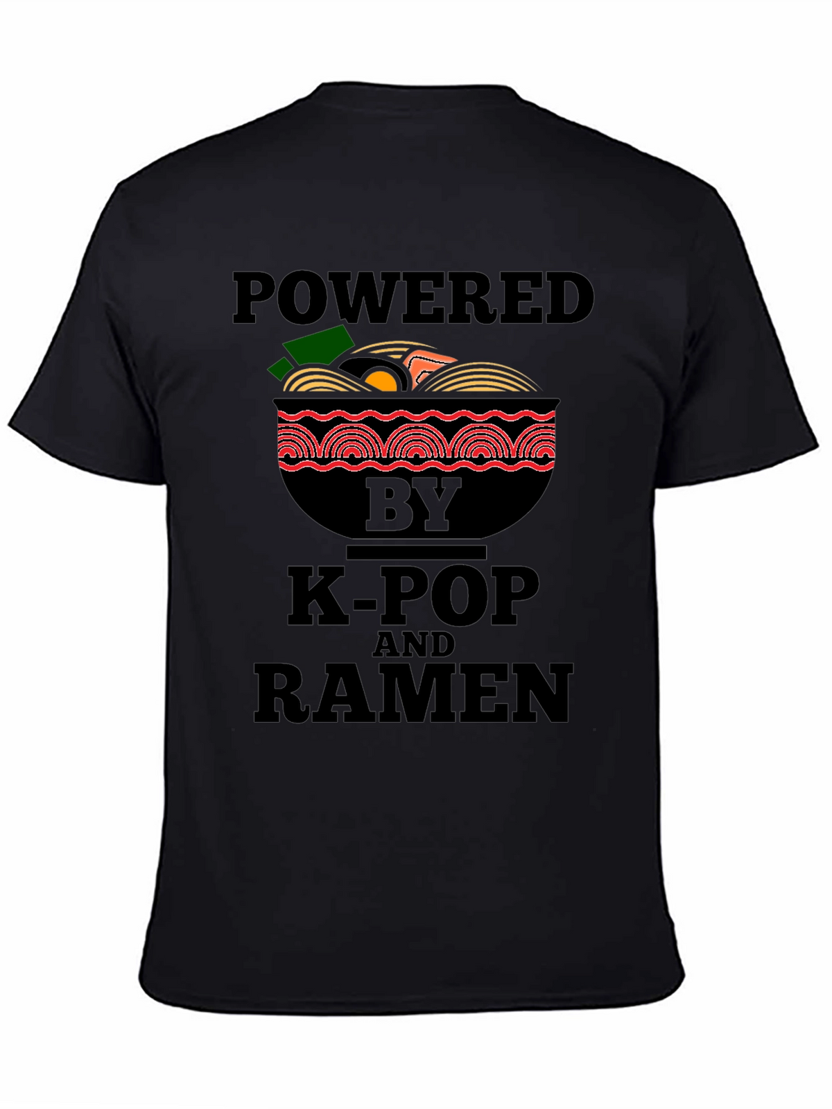Powered by K-Pop and Ramen T-Shirt