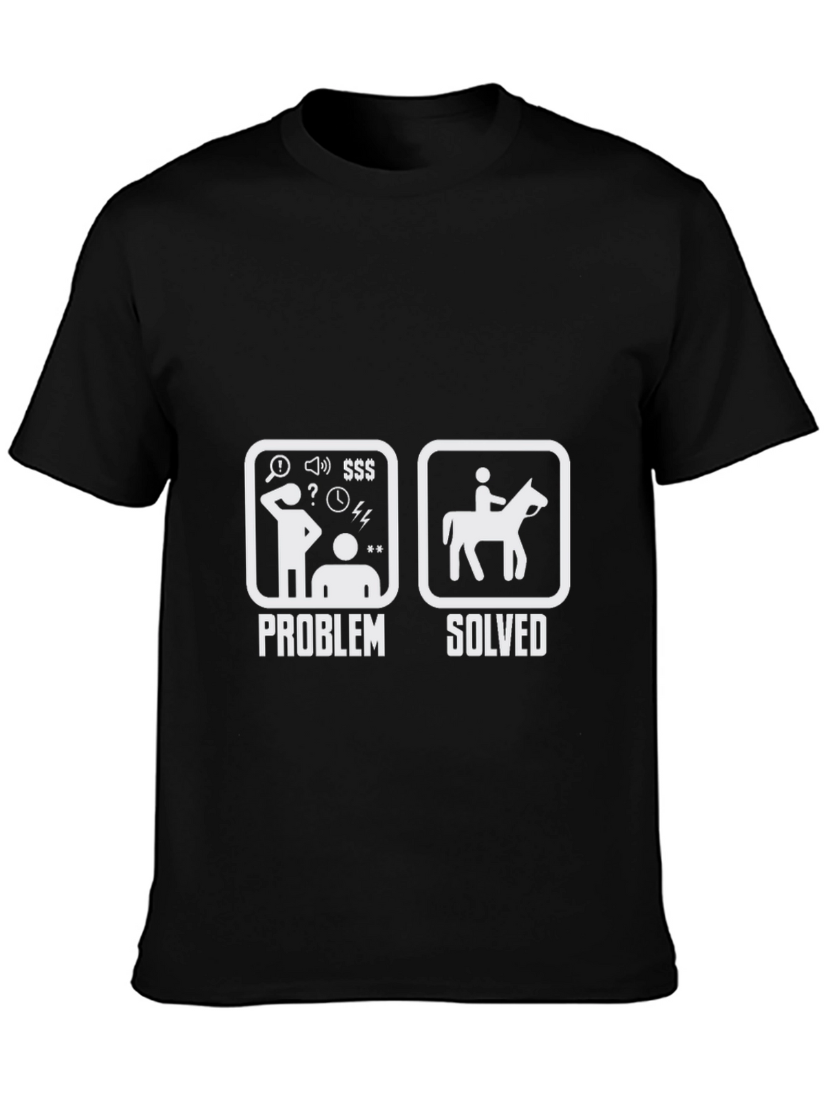 Problem Solved Horse Riding T-Shirt
