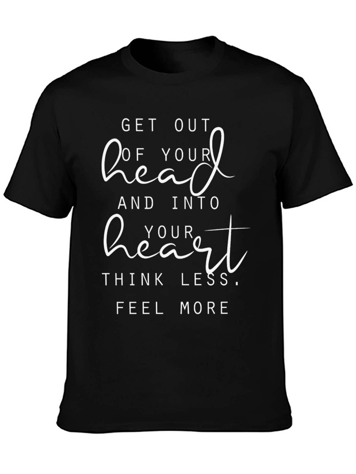 Get Out Of Your Head T-Shirt
