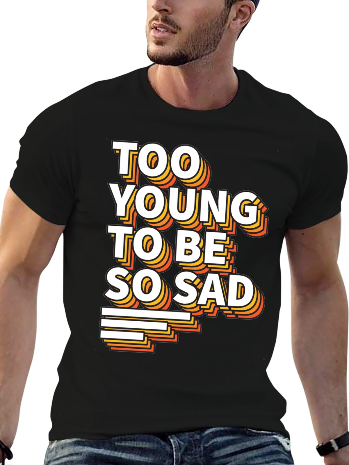 Too Young To Be So Sad Graphic Tee