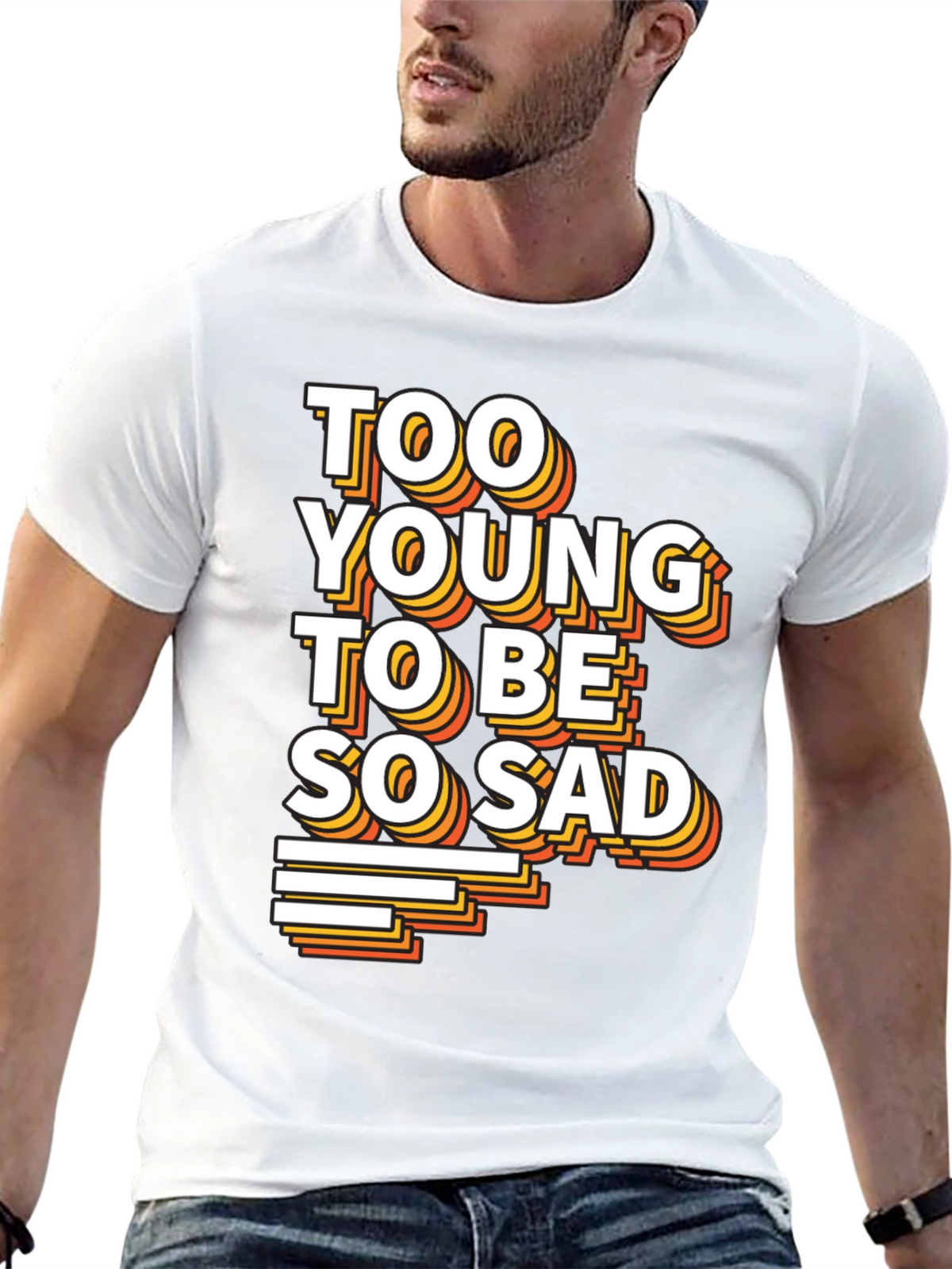 Too Young To Be So Sad Graphic Tee