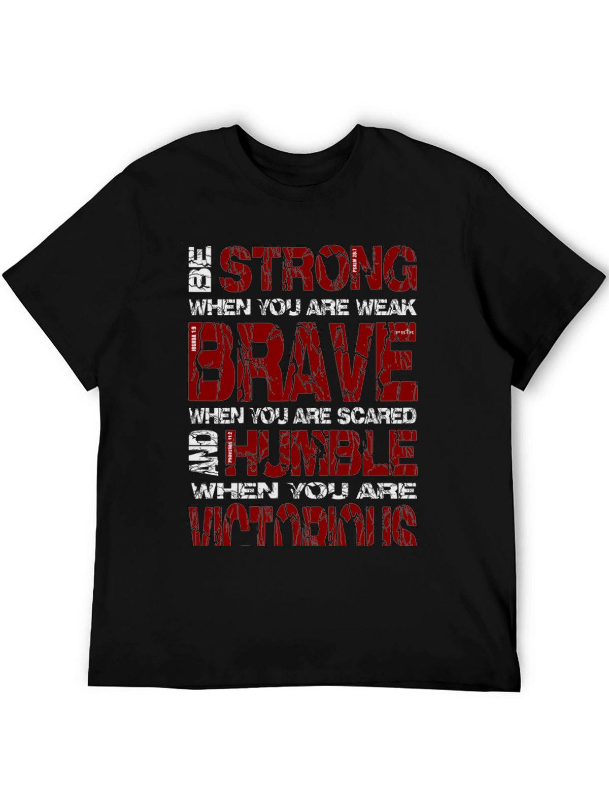 Be Strong Graphic T-Shirt Motivational Christian
