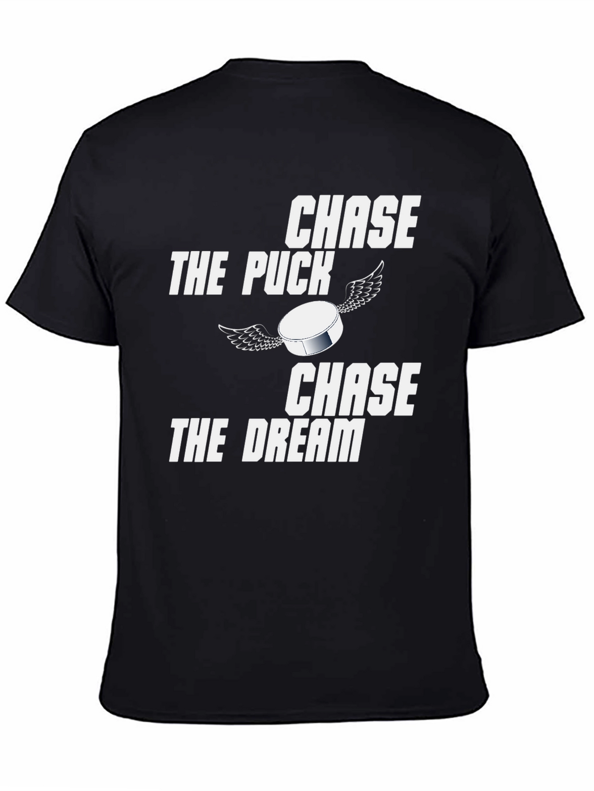 Chase the Puck Chase the Dream Graphic T-Shirt