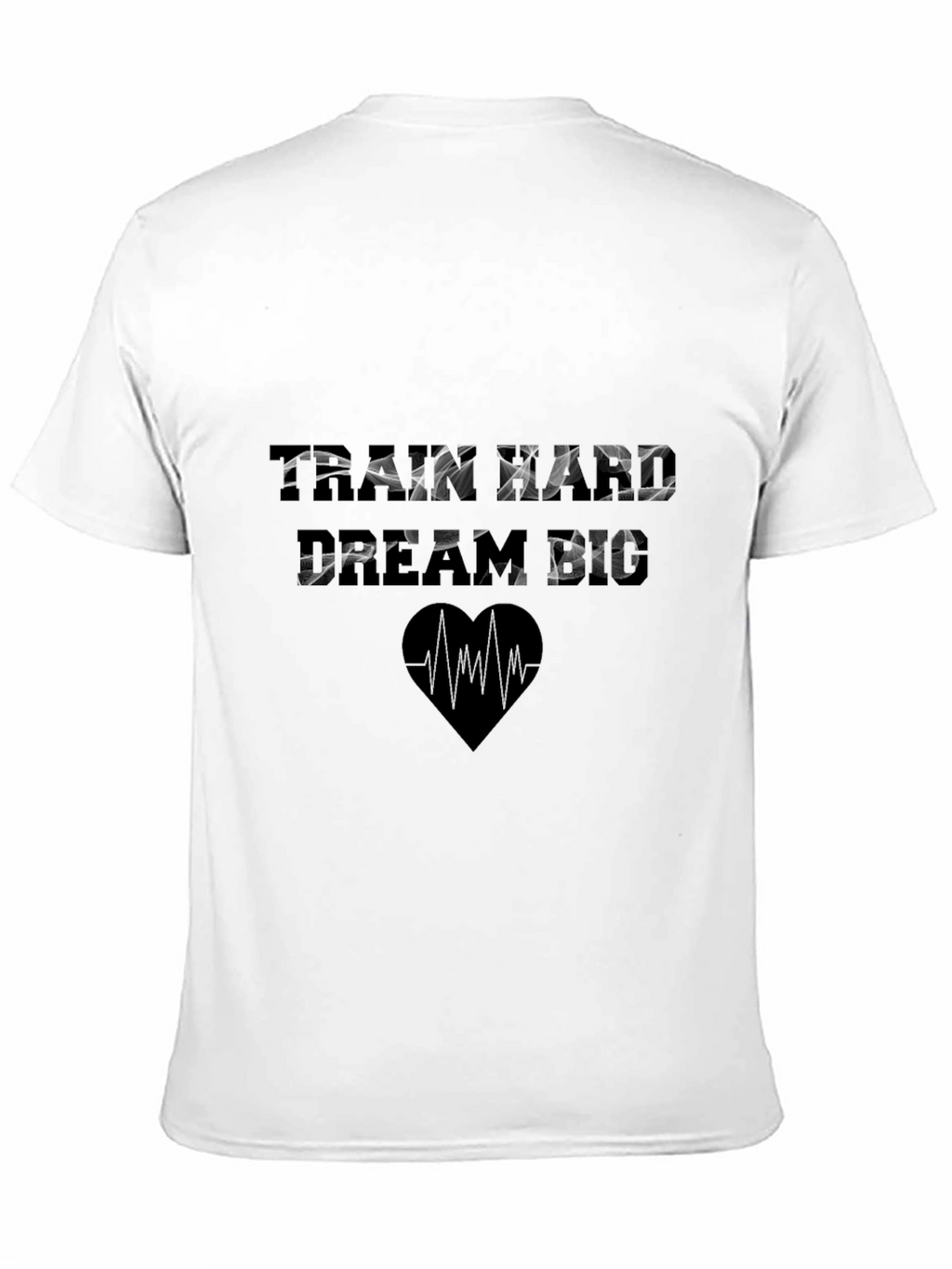 Train Hard Dream Big Graphic T-Shirt