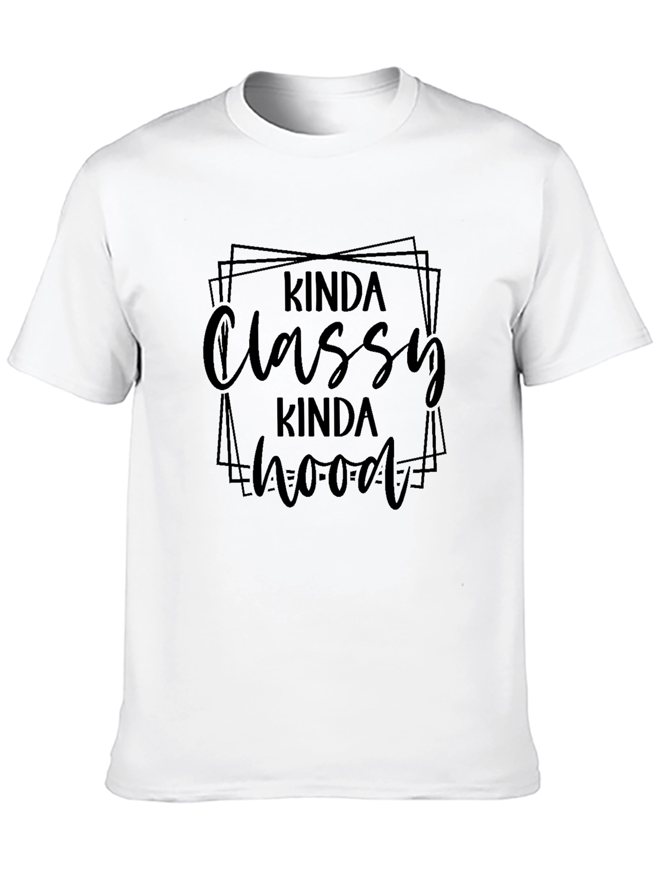 Kinda Classy Kinda Hood Black T-Shirt