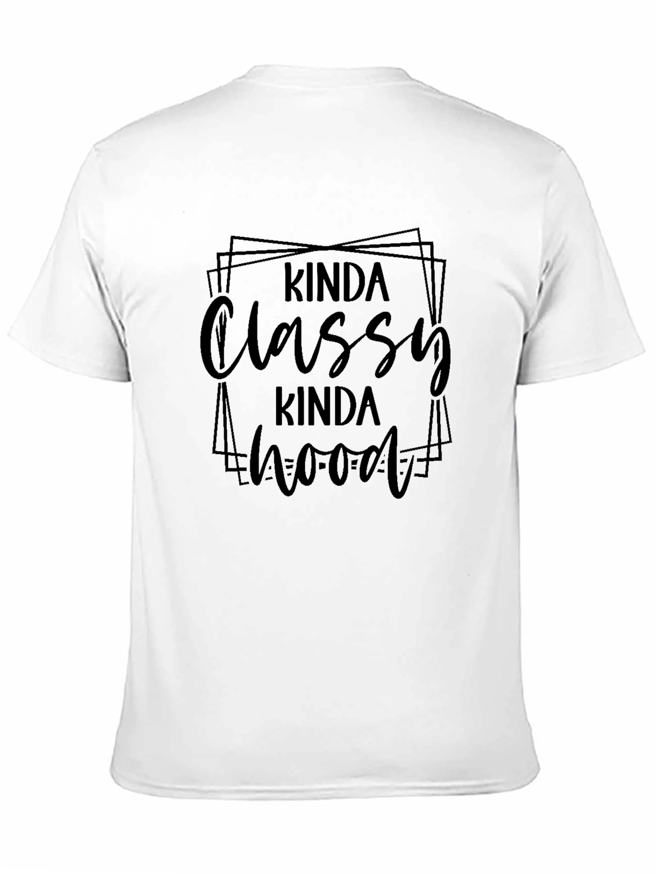 Kinda Classy Kinda Hood Black T-Shirt