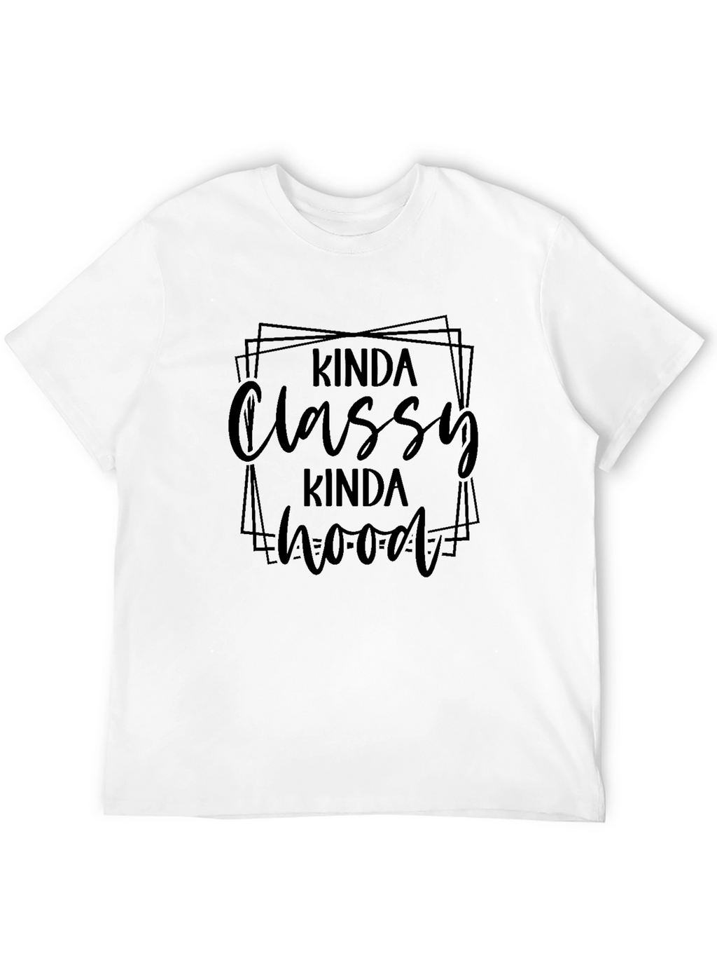 Kinda Classy Kinda Hood Black T-Shirt