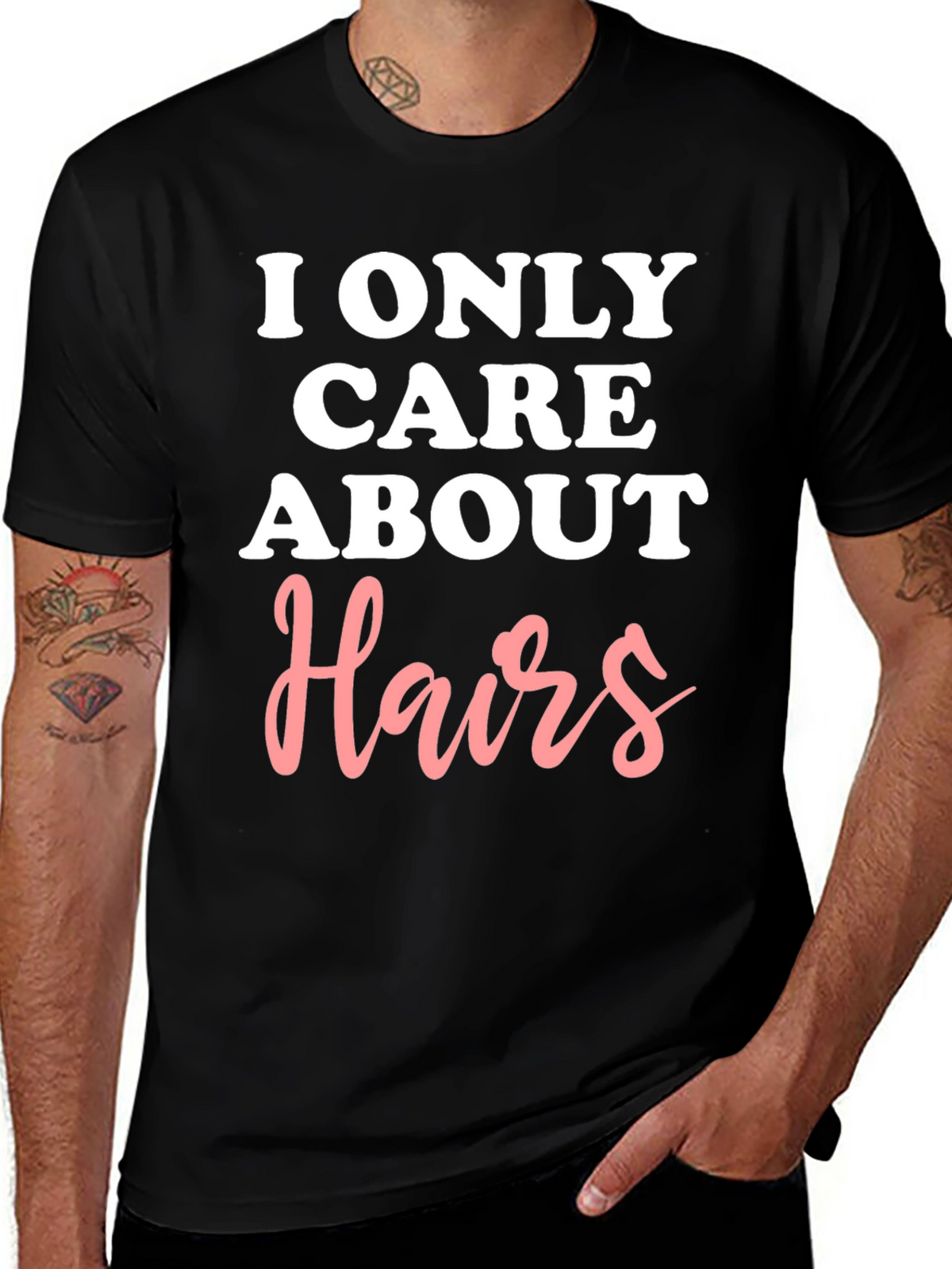 I Only Care About Hairs Graphic Tee