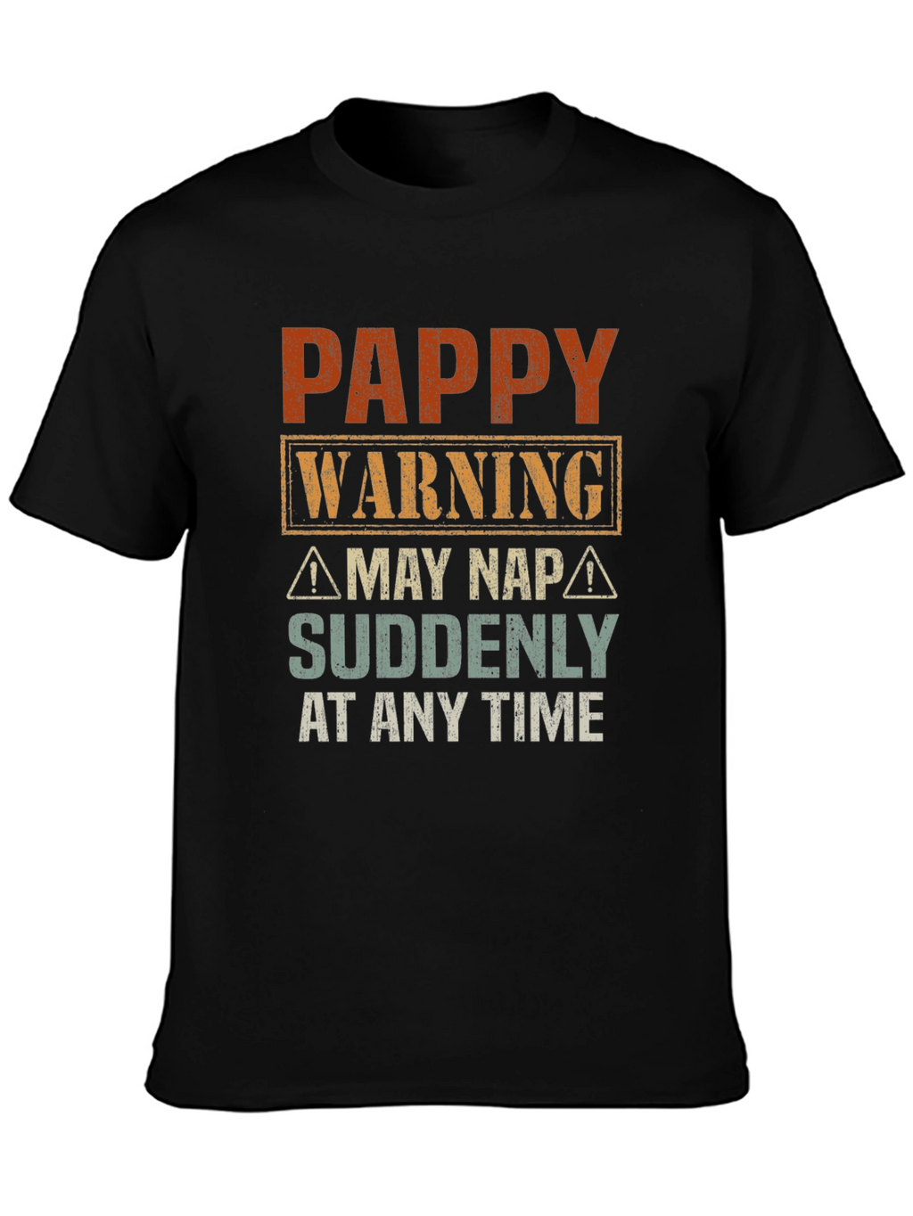 Pappy Warning Funny Graphic T-Shirt