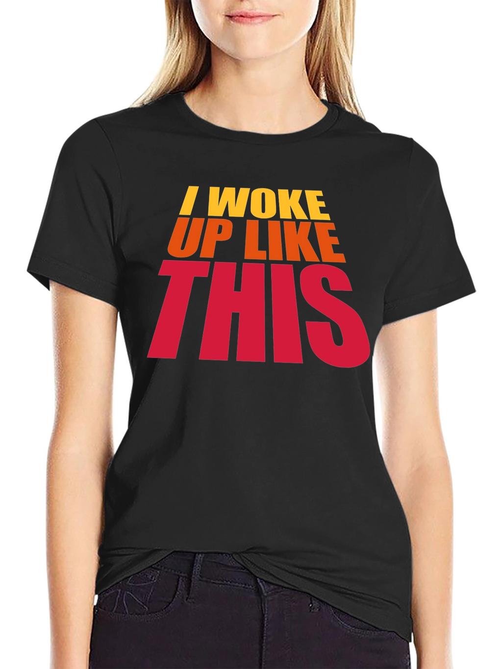 I Woke Up Like This Black Graphic T-Shirt