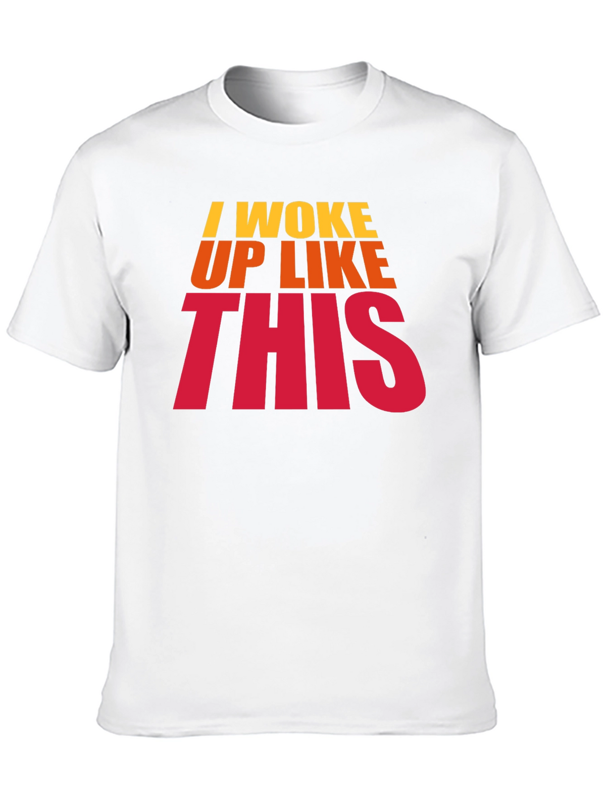 I Woke Up Like This Black Graphic T-Shirt