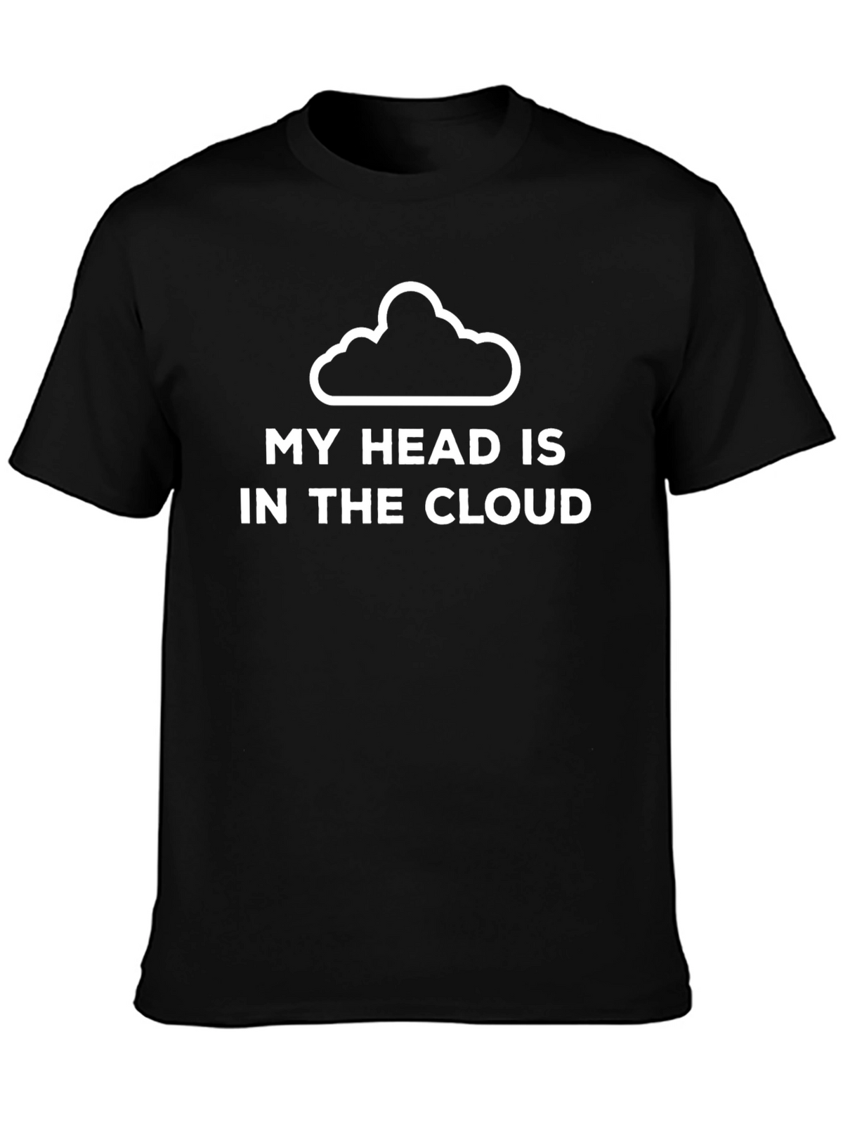 My Head Is In The Cloud T-Shirt