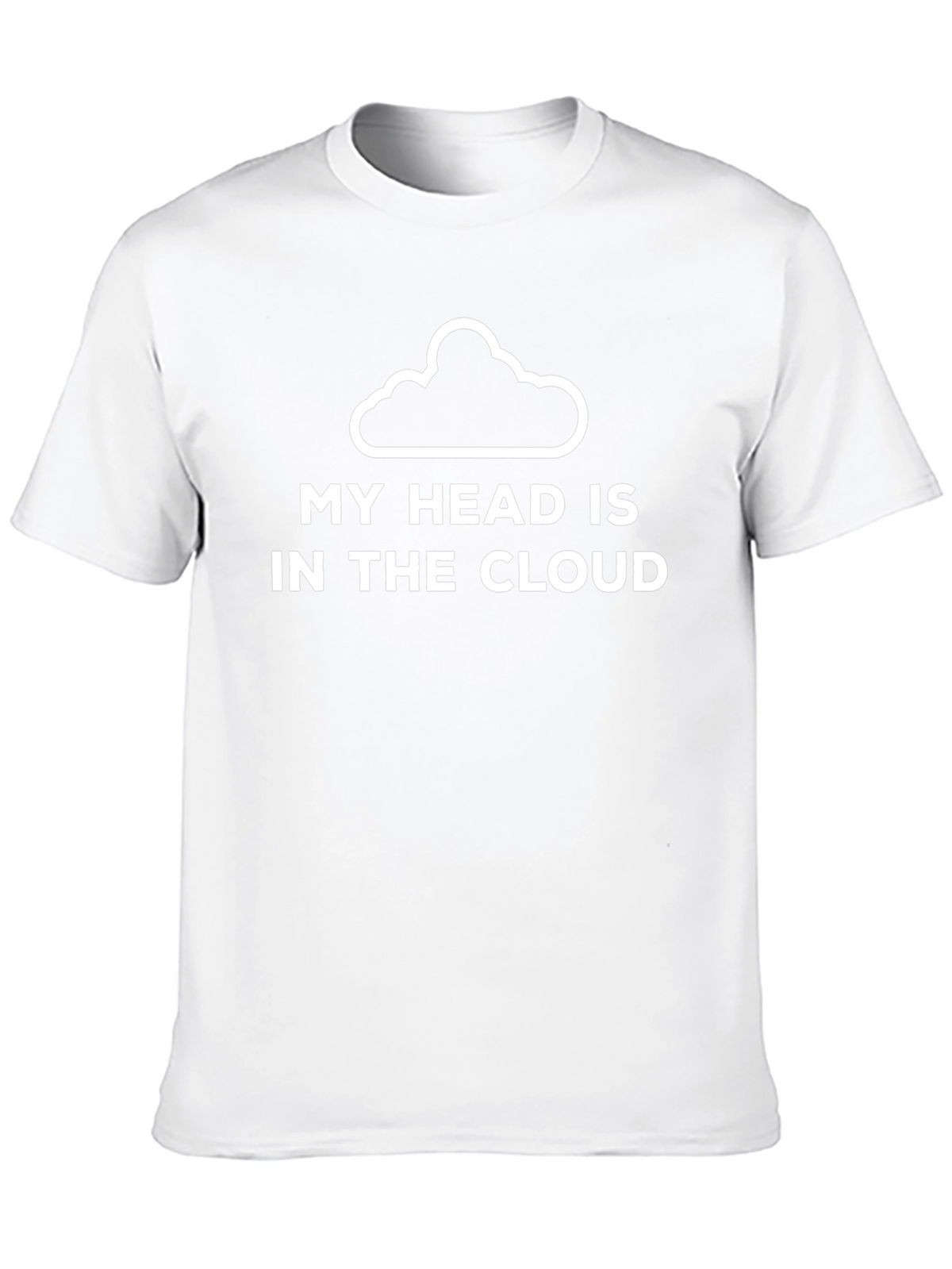 My Head Is In The Cloud T-Shirt