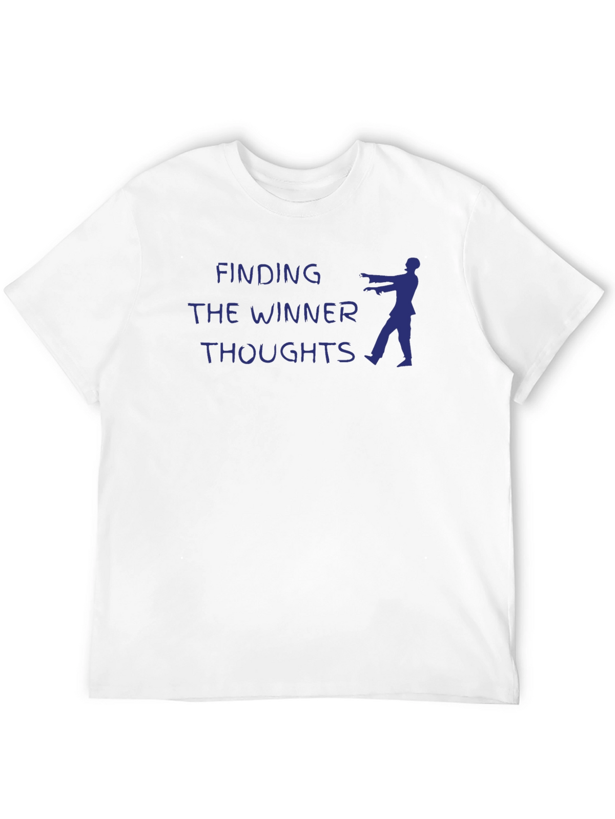 Finding The Winner Thoughts Graphic T-Shirt