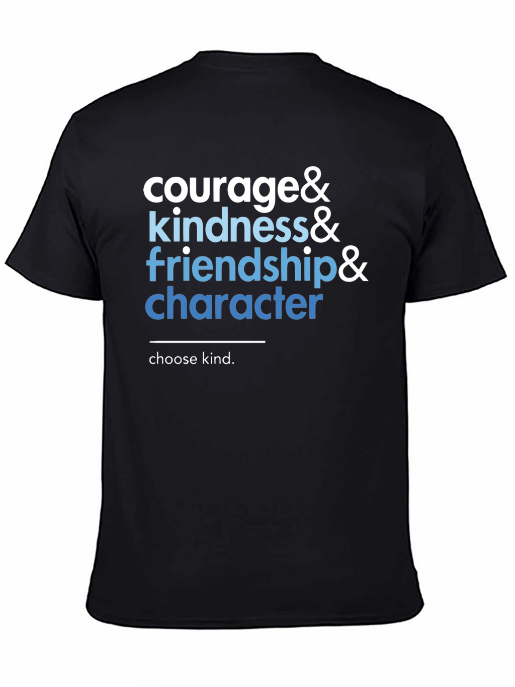 Courage Kindness Character T-Shirt