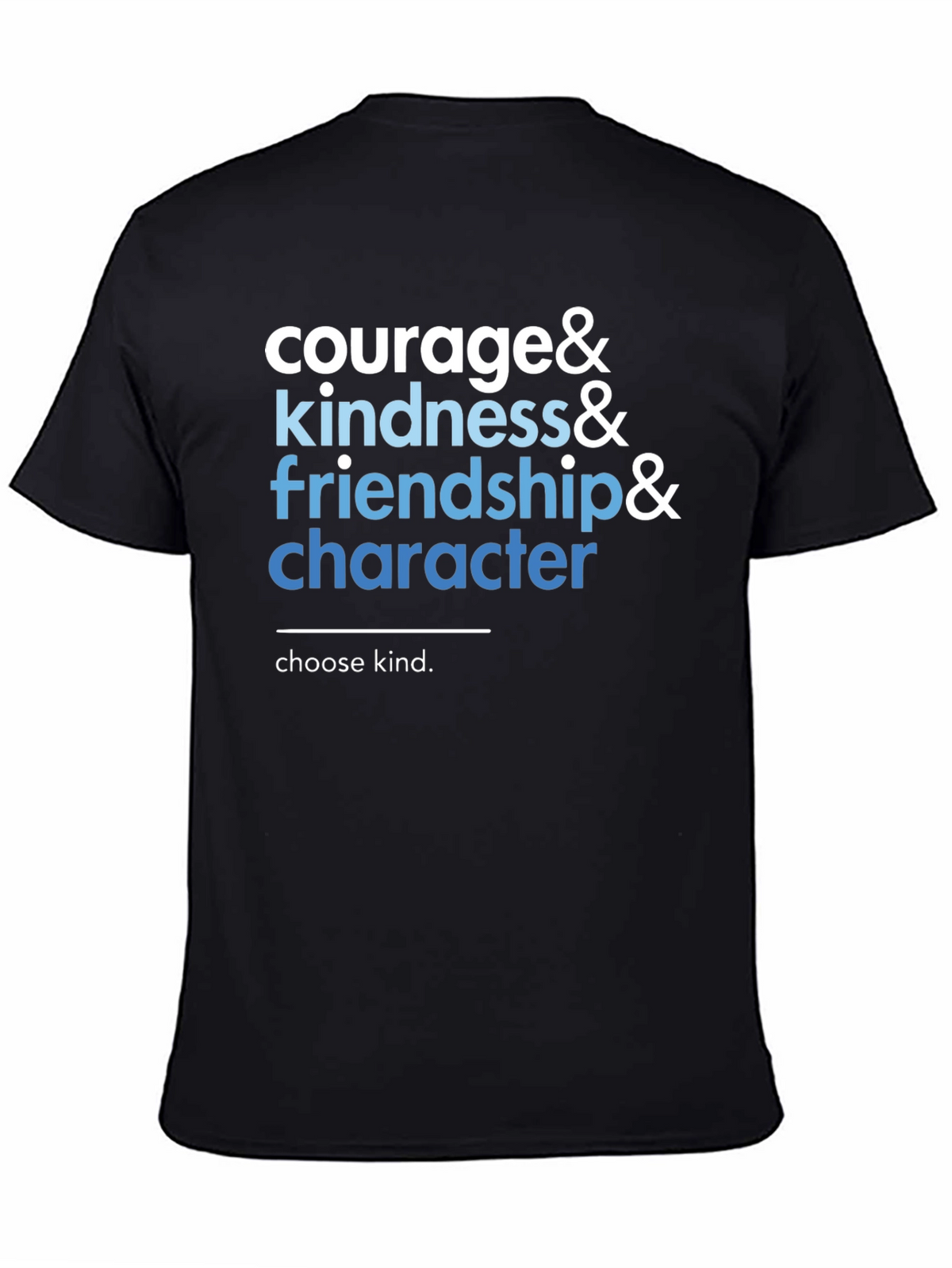 Courage Kindness Character T-Shirt