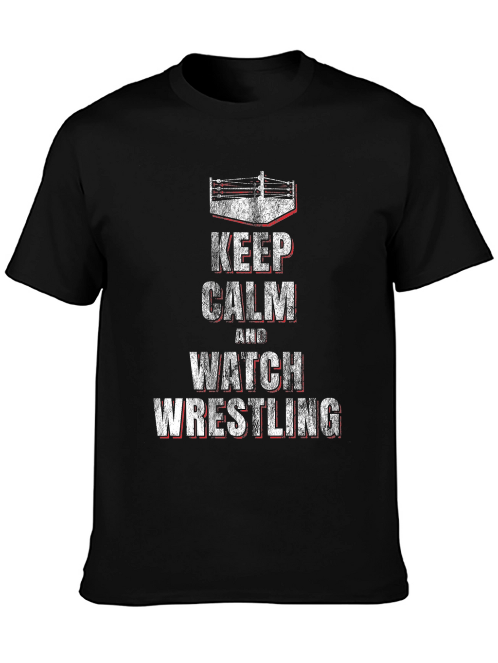 Keep Calm & Watch Wrestling Black T-Shirt