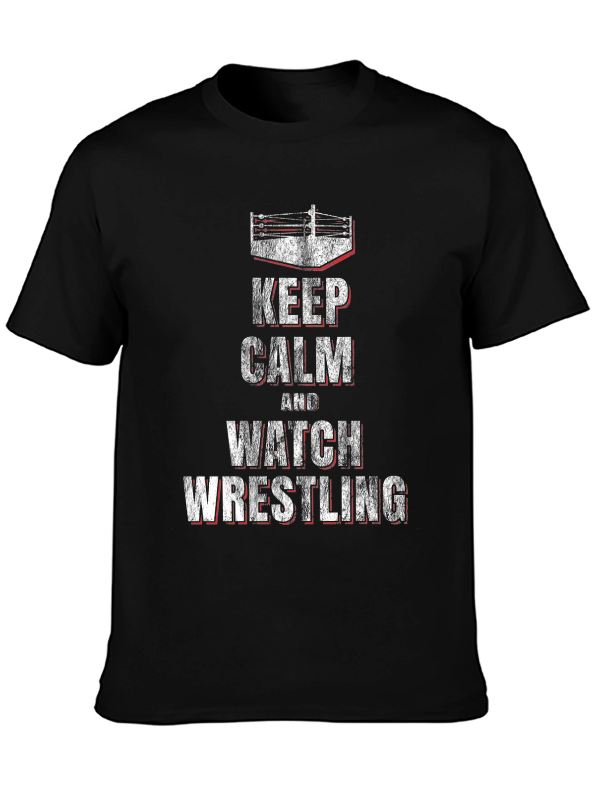 Keep Calm & Watch Wrestling Black T-Shirt