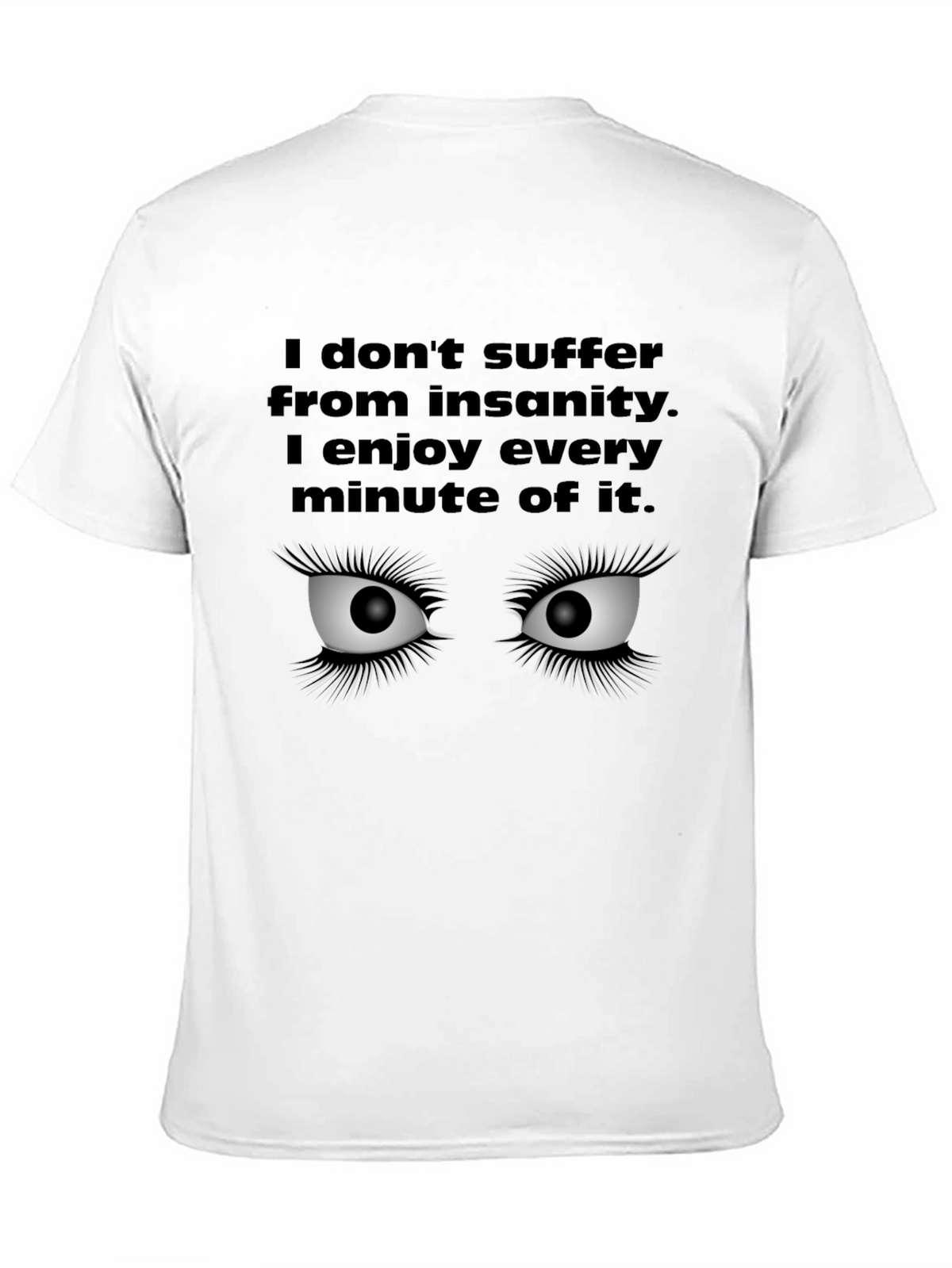 Insanity Enjoyer Black Graphic Tee