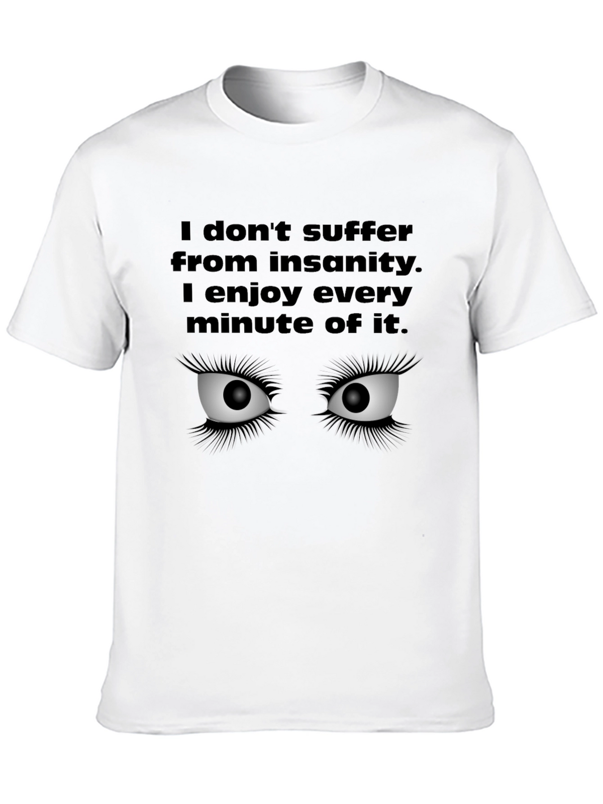 Insanity Enjoyer Black Graphic Tee