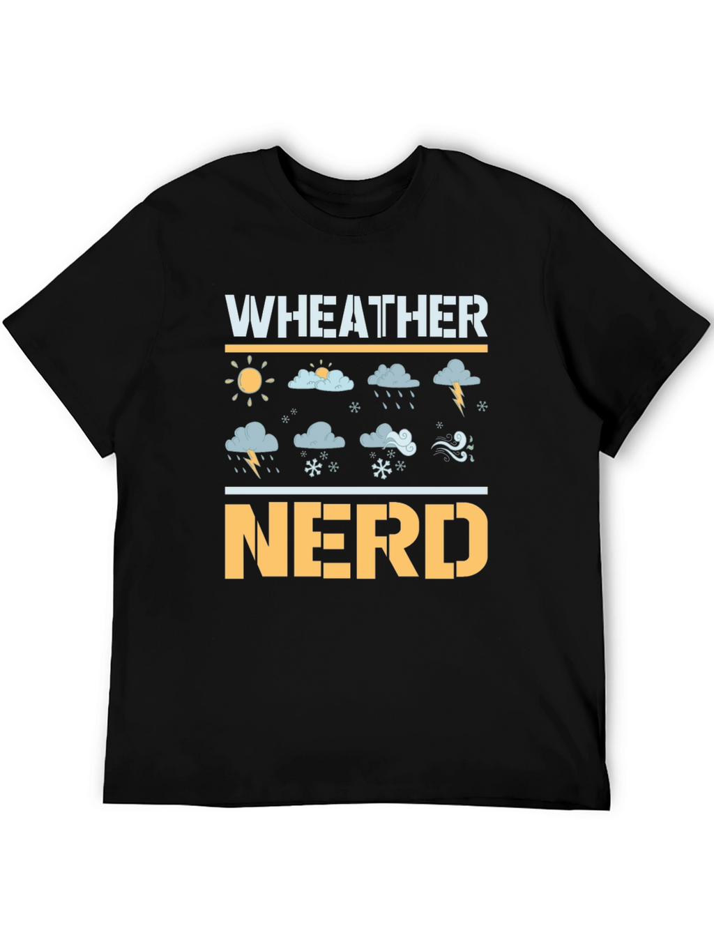 Weather Nerd T-Shirt - Meteorology Lover Gift