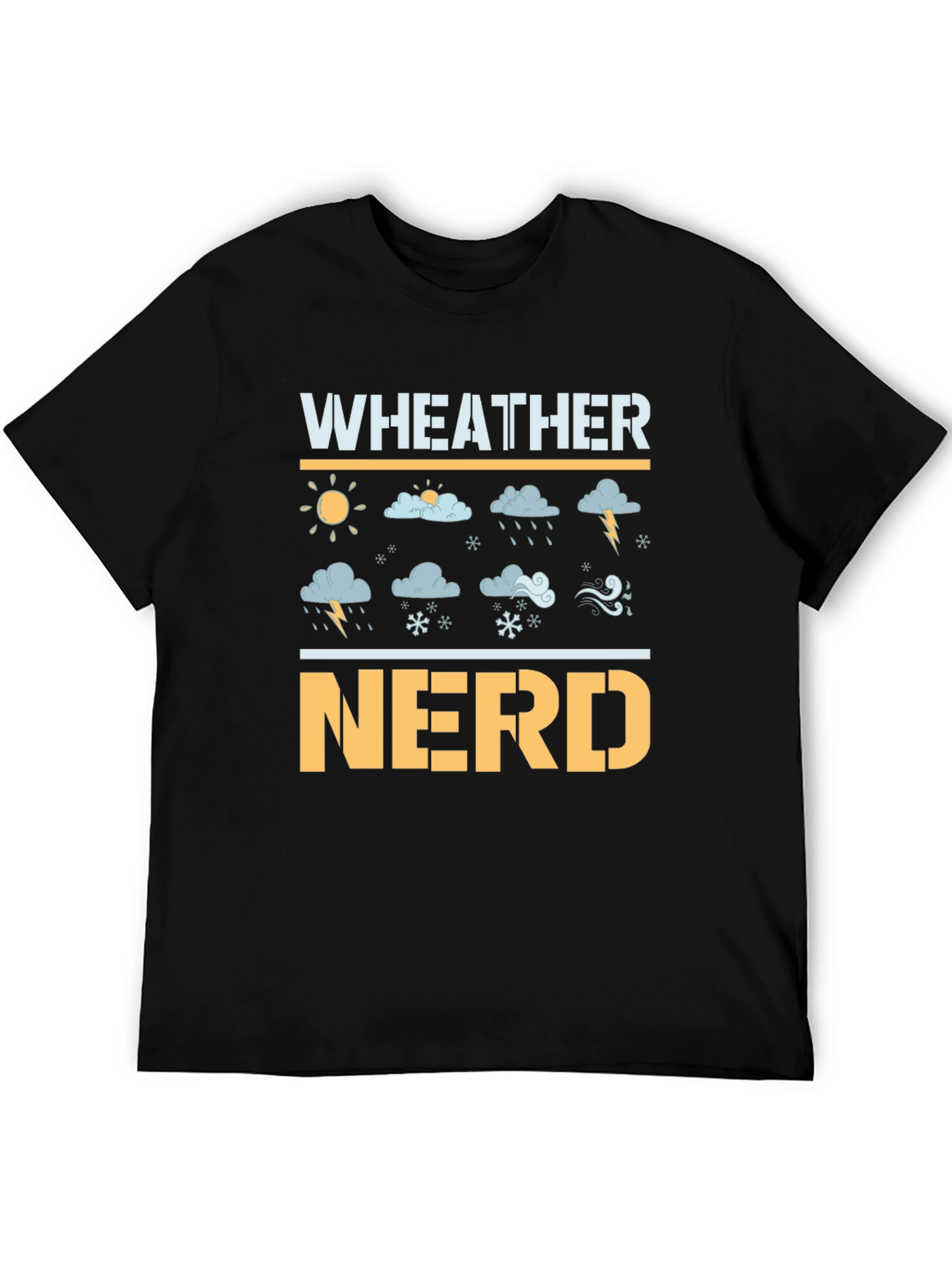 Weather Nerd T-Shirt - Meteorology Lover Gift