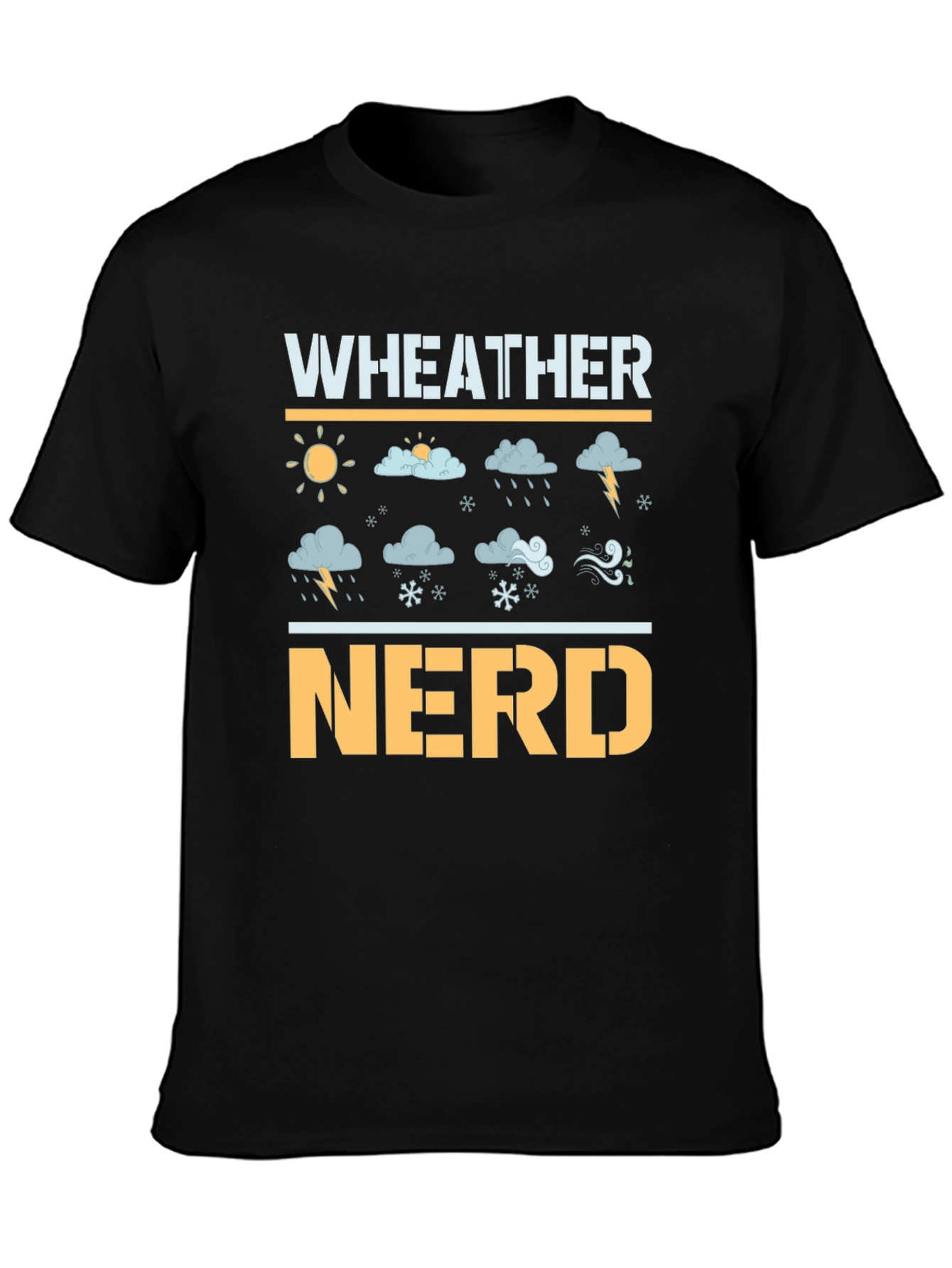 Weather Nerd T-Shirt - Meteorology Lover Gift