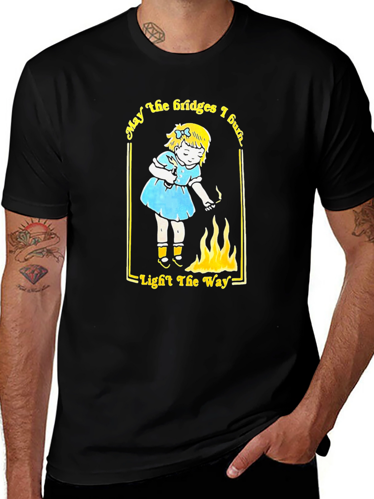 May the Bridges I Burn Black Graphic Tee