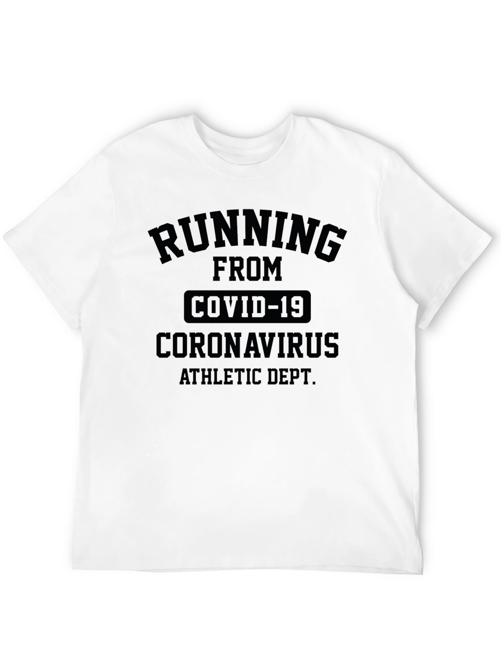 Running From COVID-19 T-Shirt