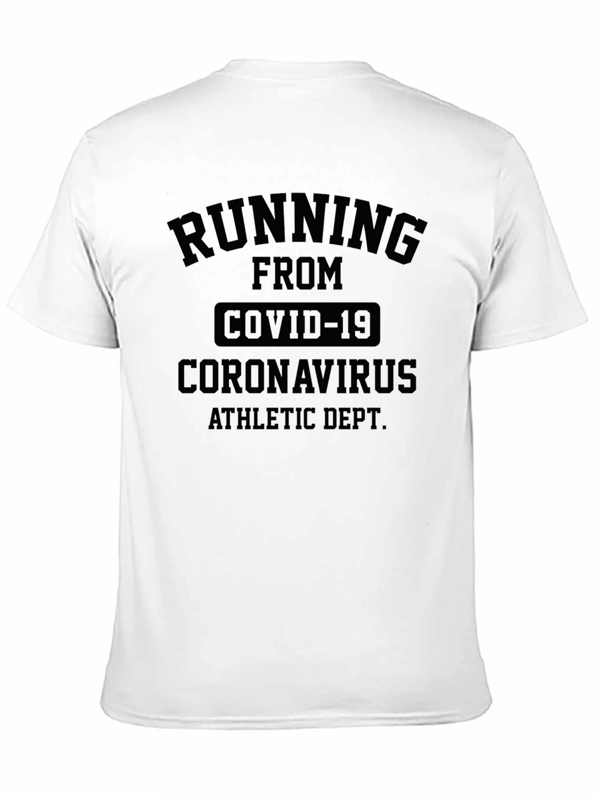 Running From COVID-19 T-Shirt