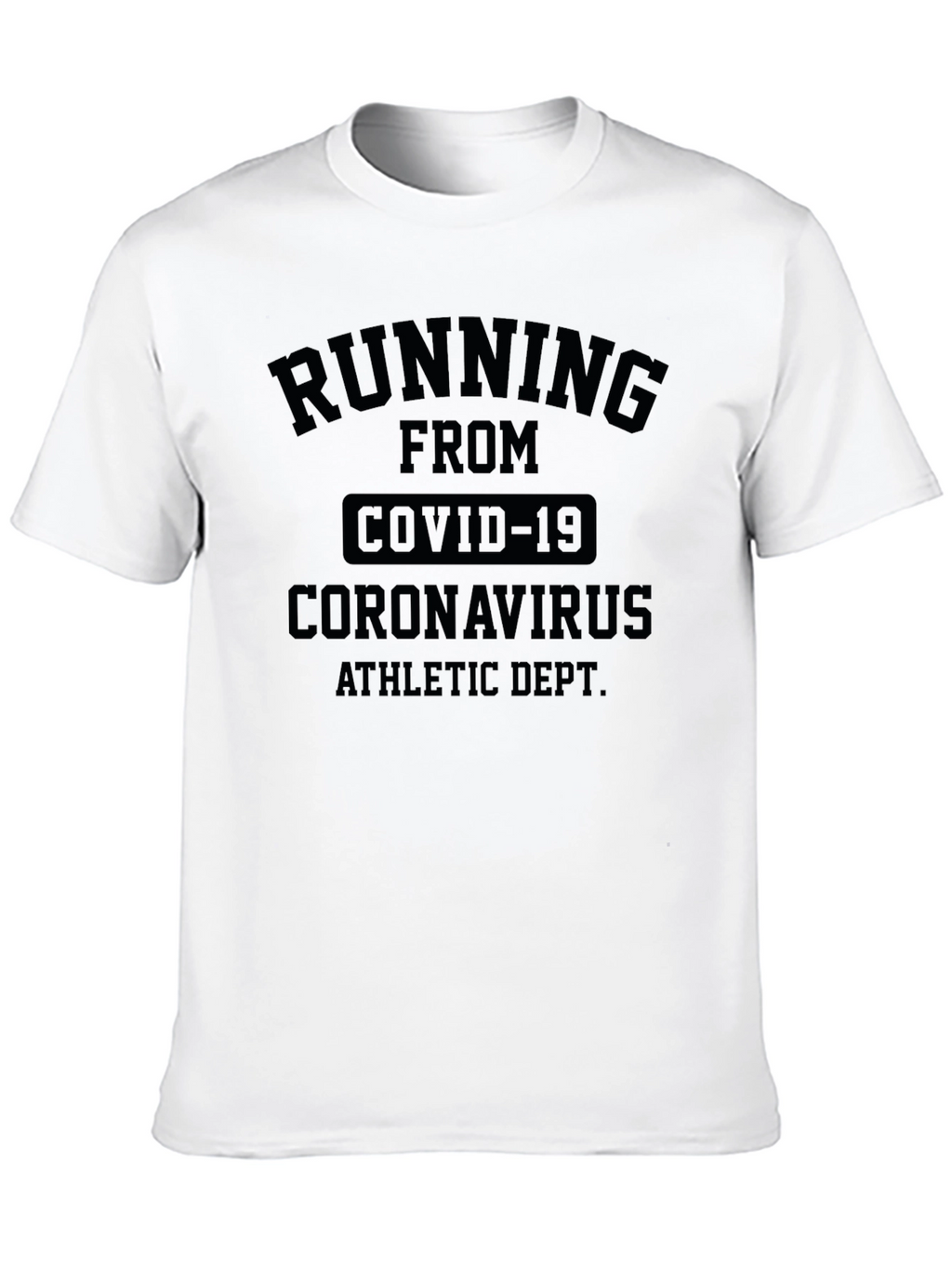 Running From COVID-19 T-Shirt