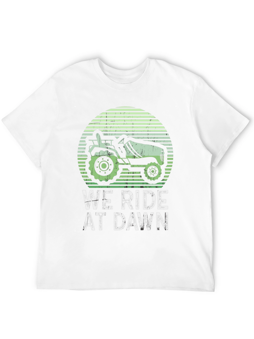 We Ride at Dawn Tractor T-Shirt