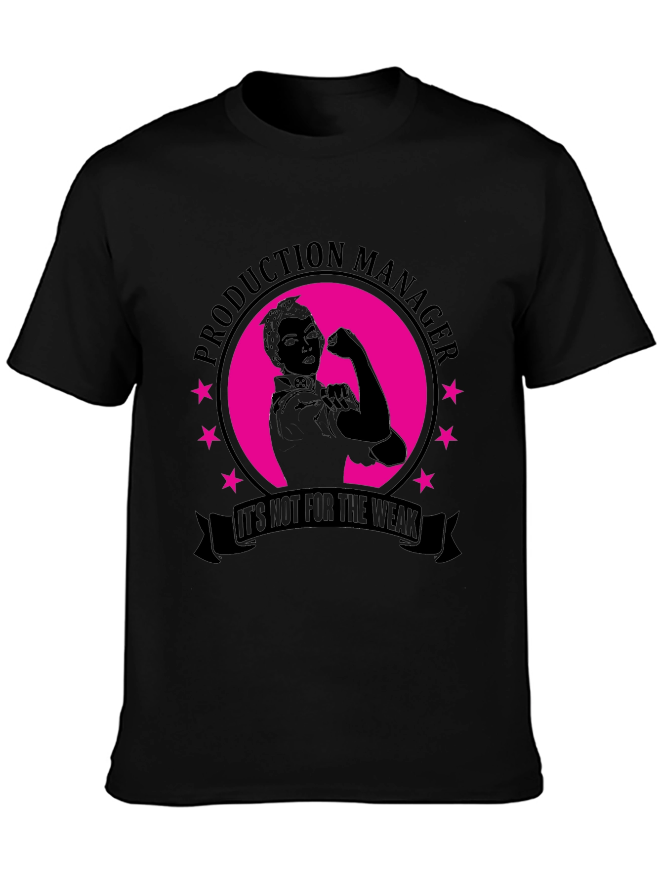 Production Manager Strong Woman Graphic Tee