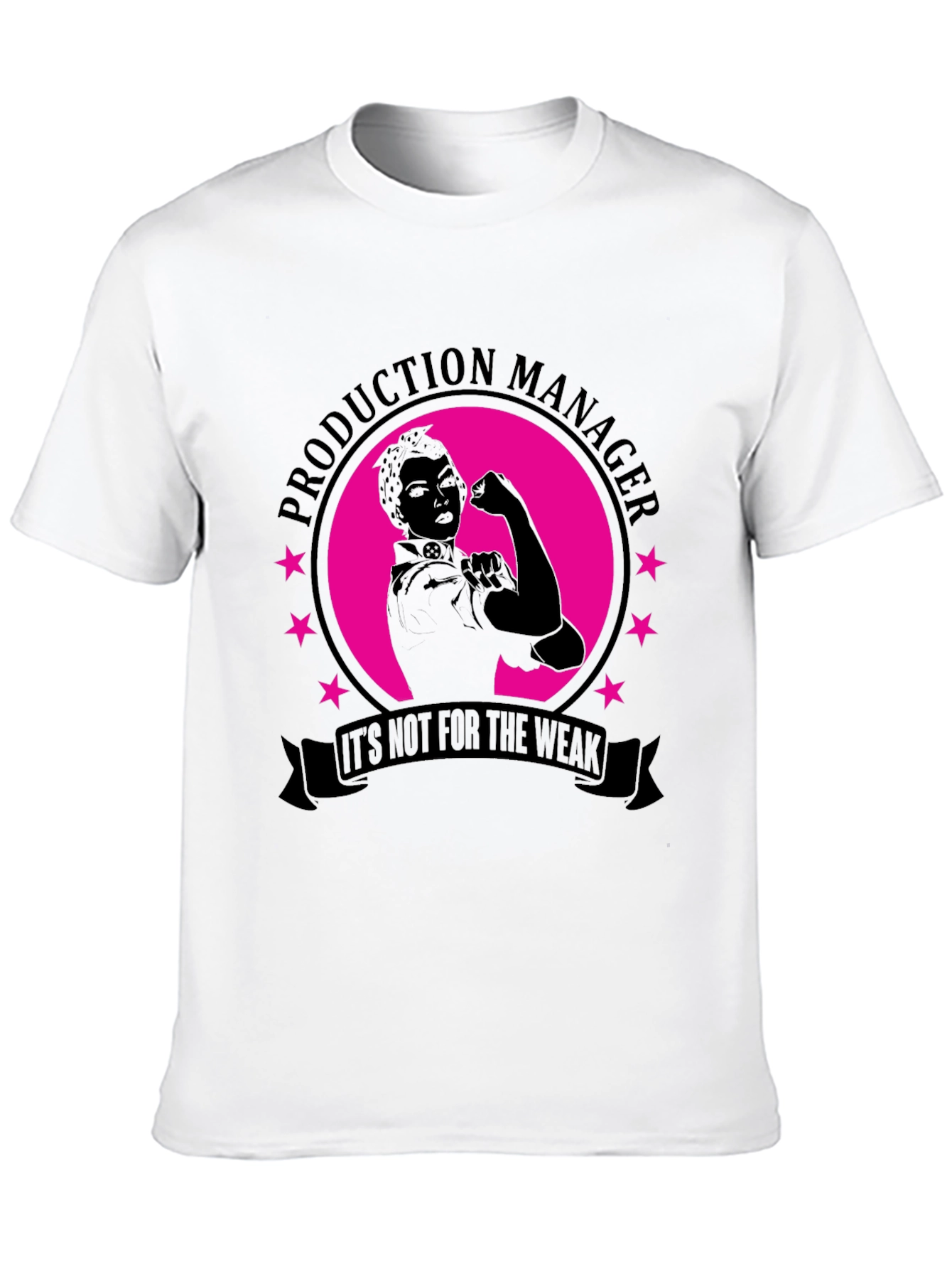 Production Manager Strong Woman Graphic Tee