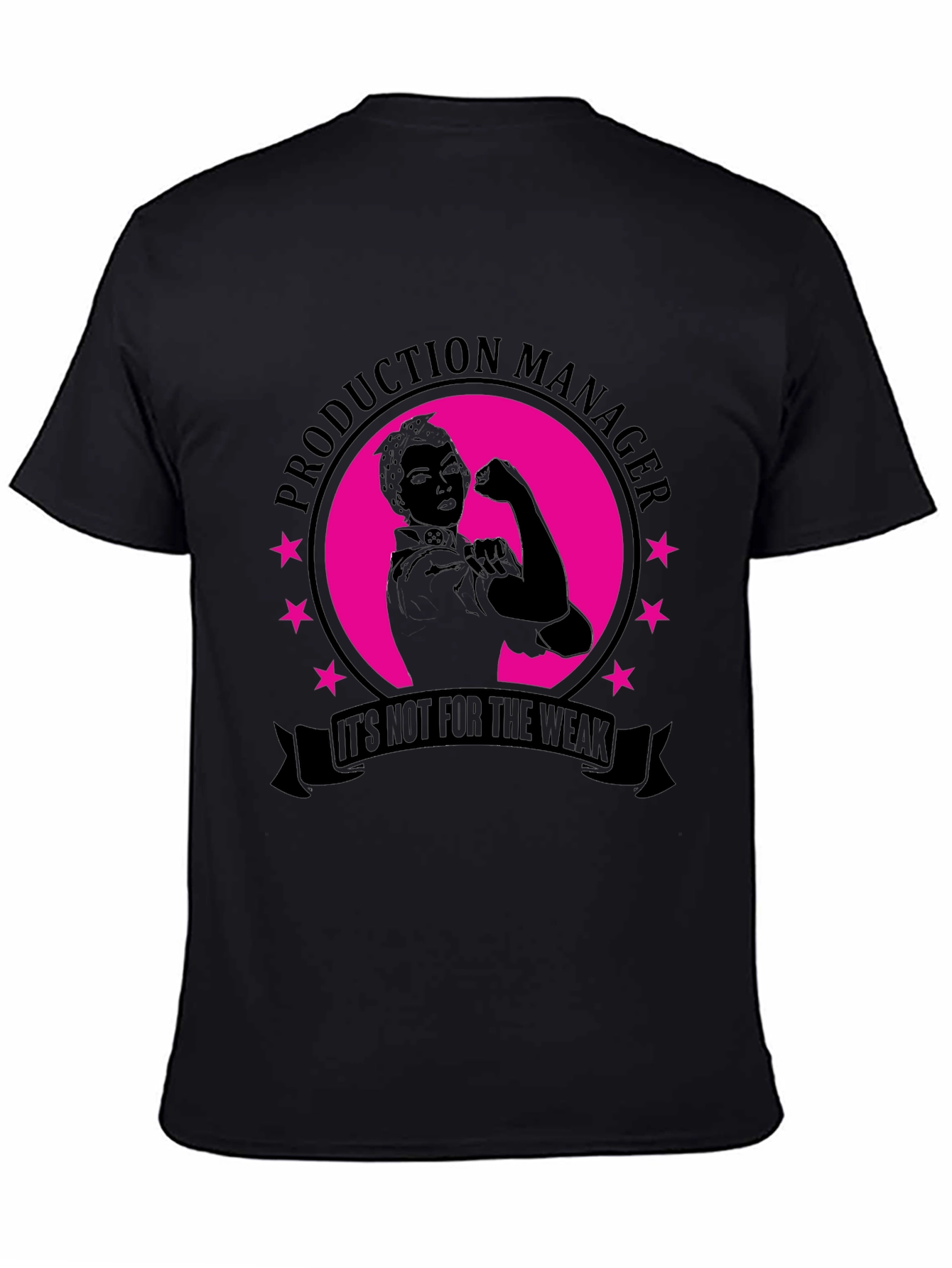 Production Manager Strong Woman Graphic Tee