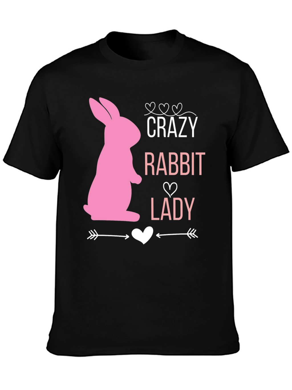 Crazy Rabbit Lady T-Shirt
