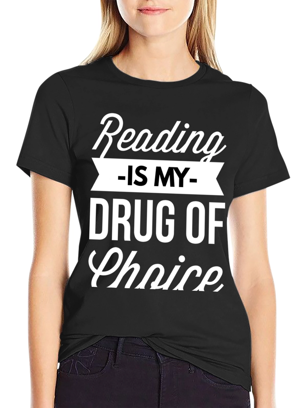 Reading Is My Drug Choice T-Shirt