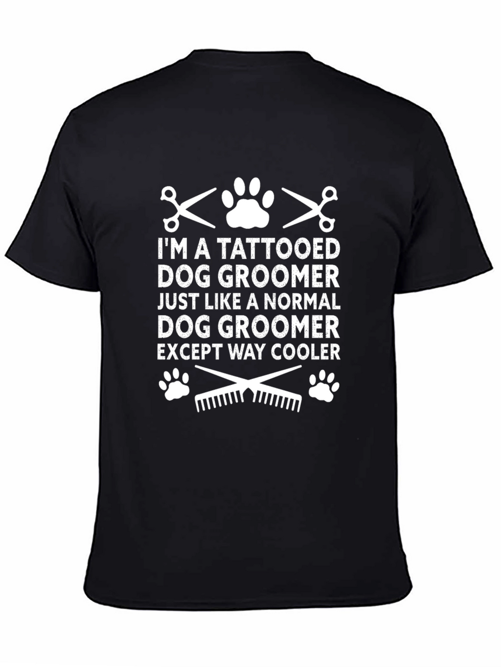 Tattooed Dog Groomer T-Shirt - Except Way Cooler