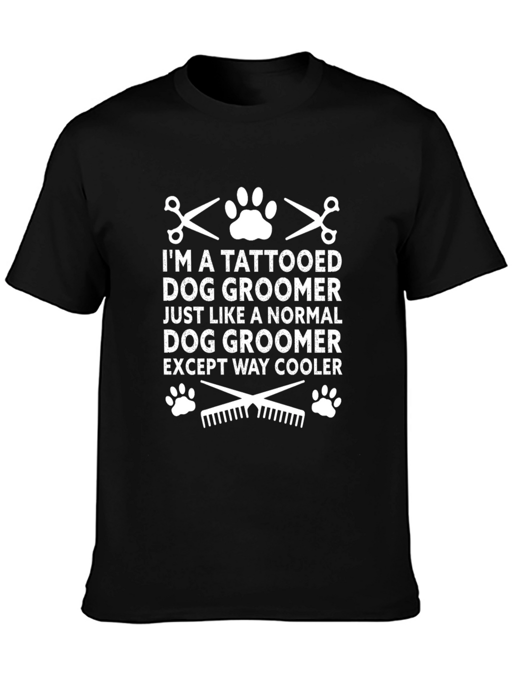 Tattooed Dog Groomer T-Shirt - Except Way Cooler