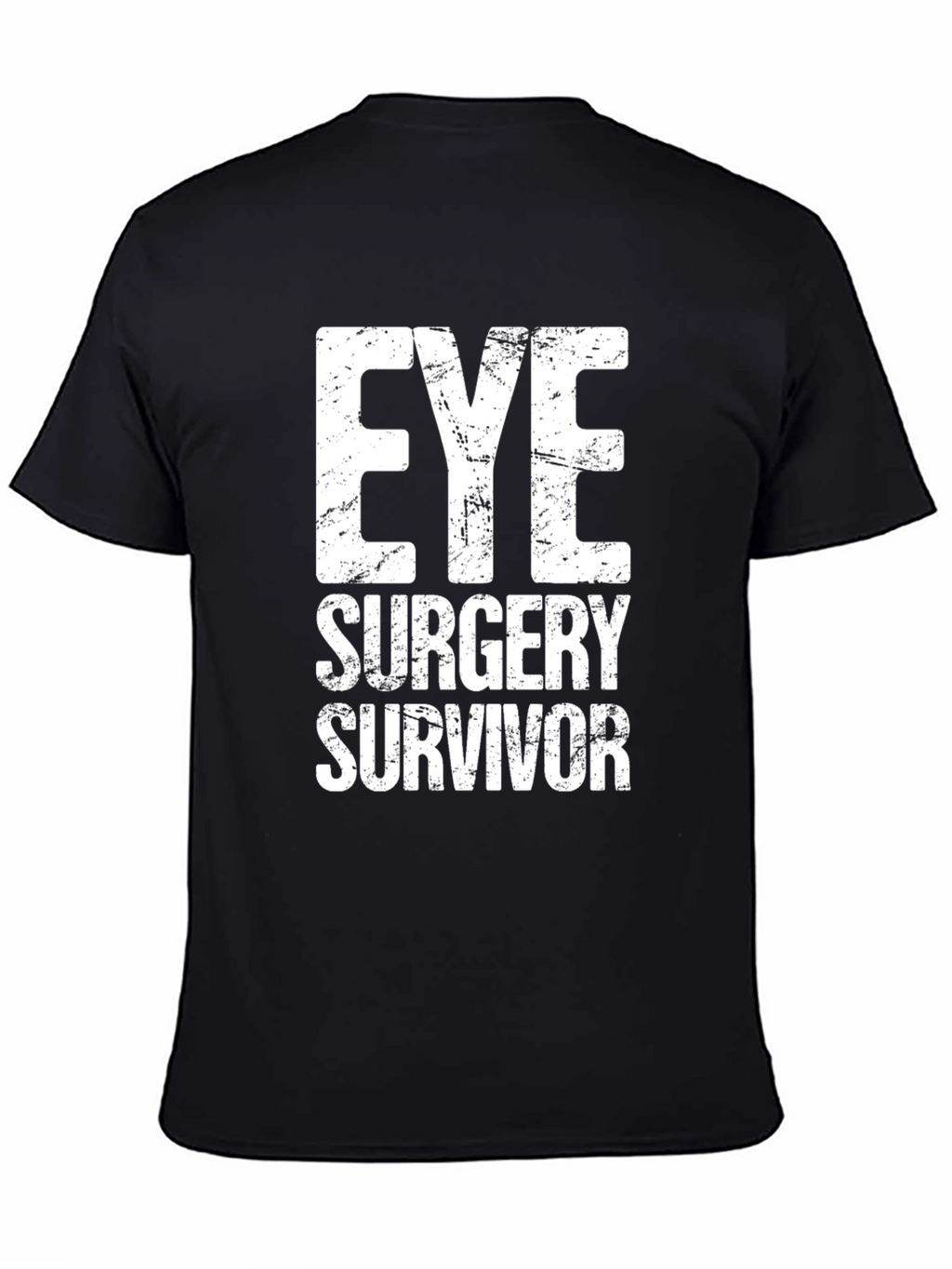 Eye Surgery Survivor T-Shirt