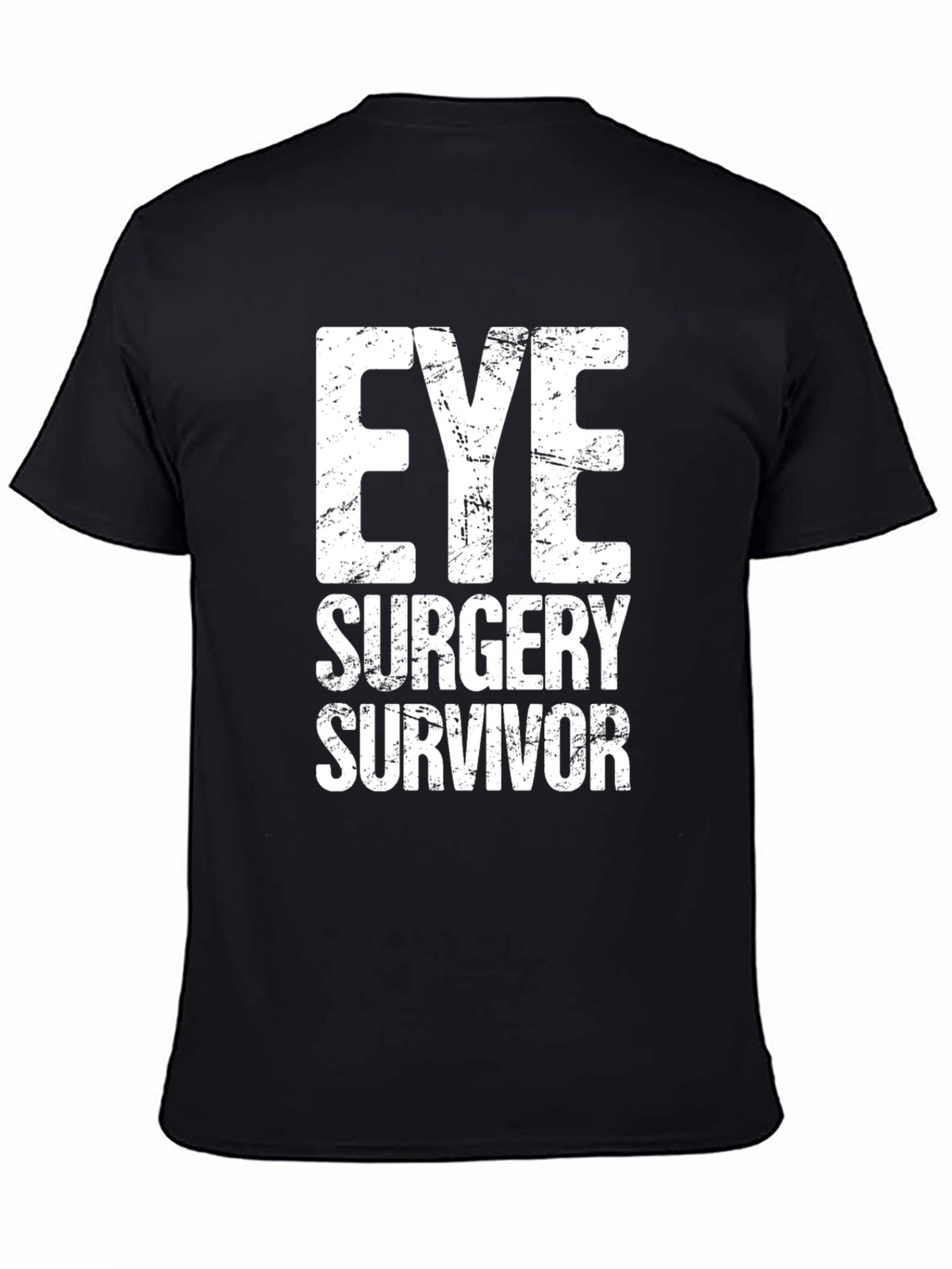 Eye Surgery Survivor T-Shirt