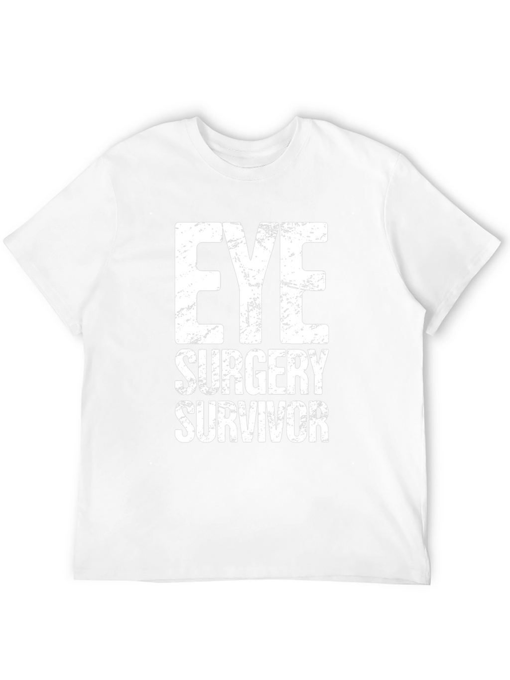 Eye Surgery Survivor T-Shirt