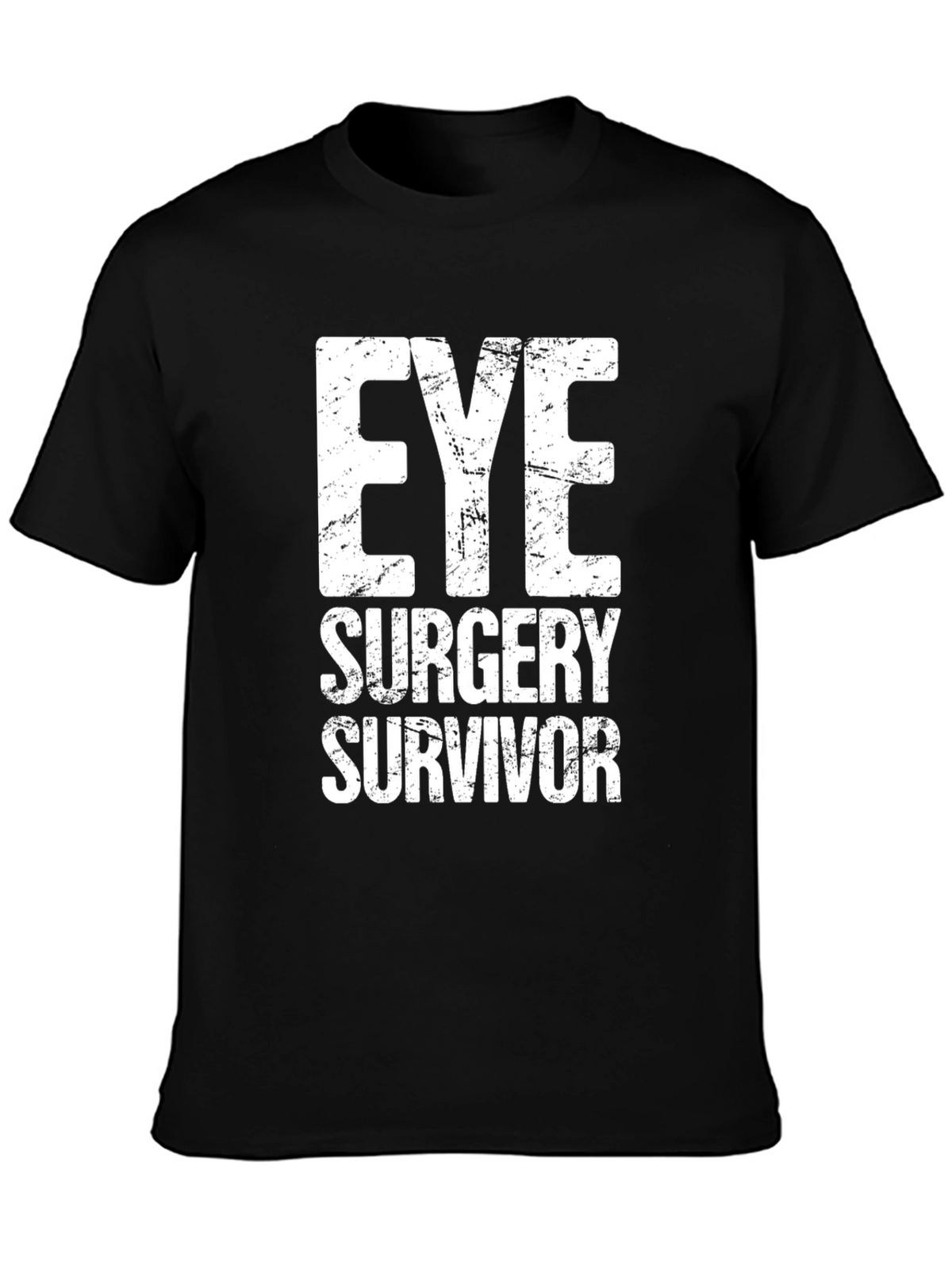 Eye Surgery Survivor T-Shirt