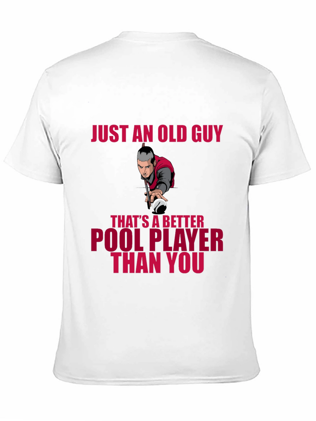 Old Guy Pool Player T-Shirt