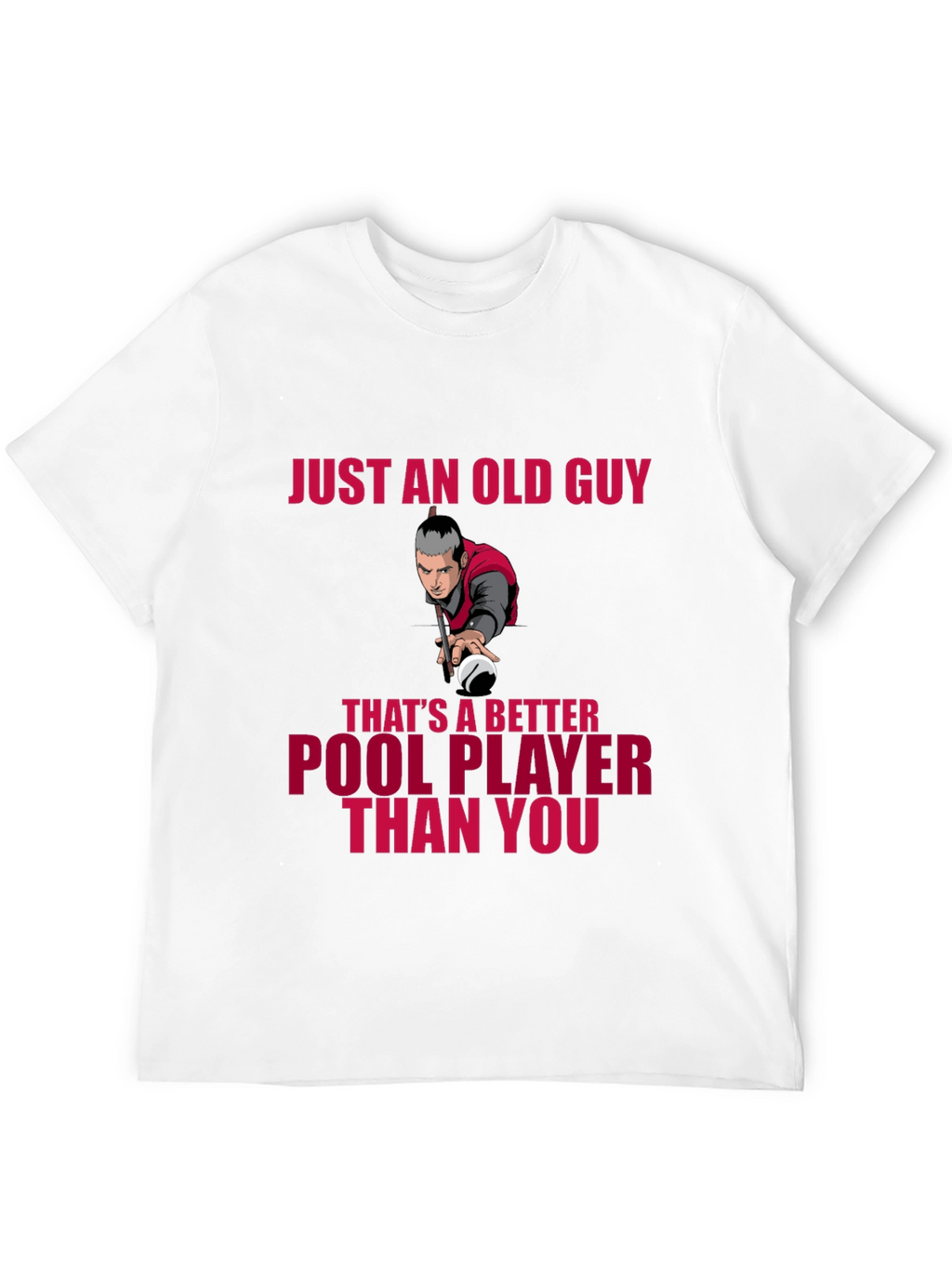Old Guy Pool Player T-Shirt