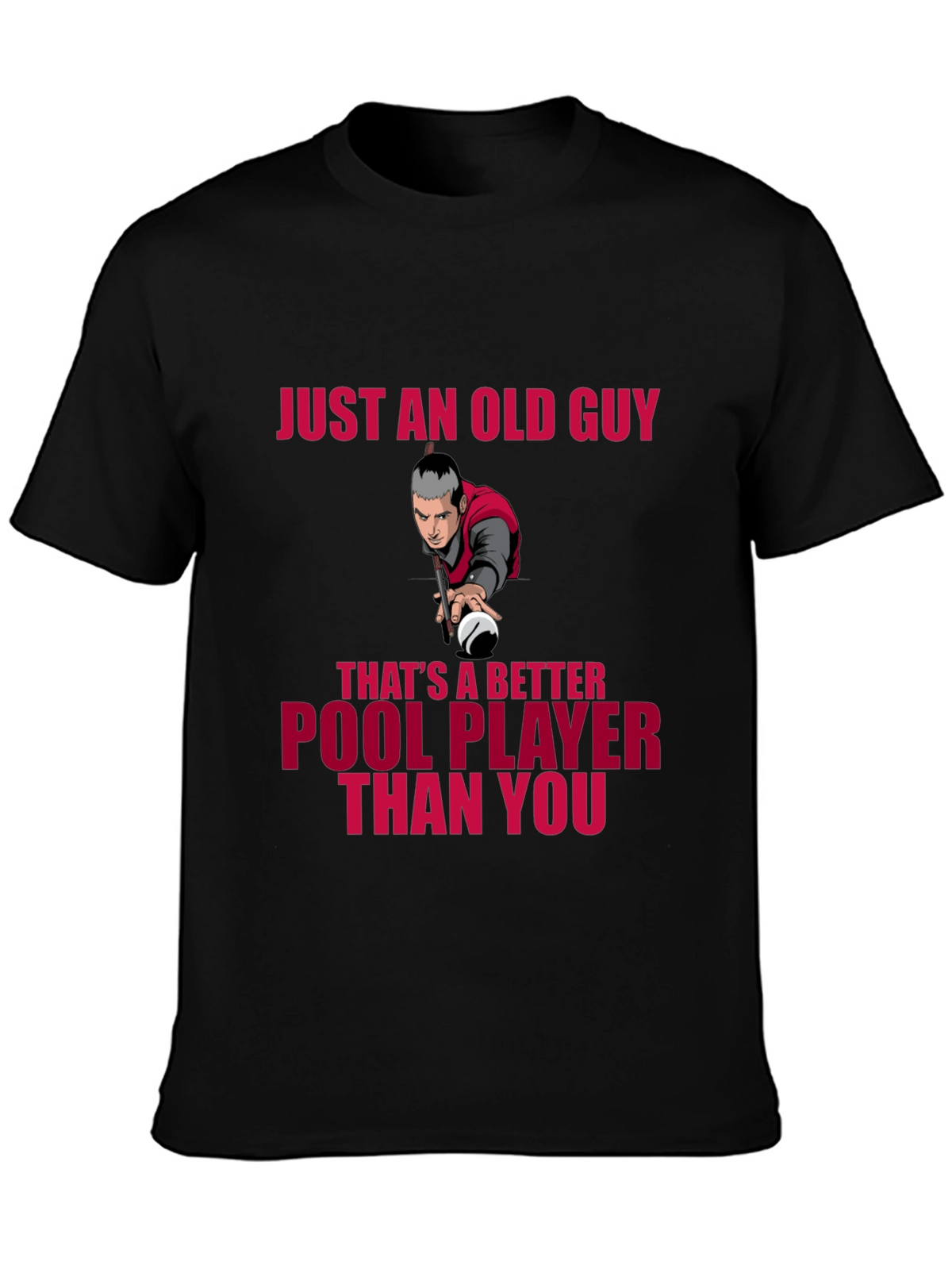 Old Guy Pool Player T-Shirt